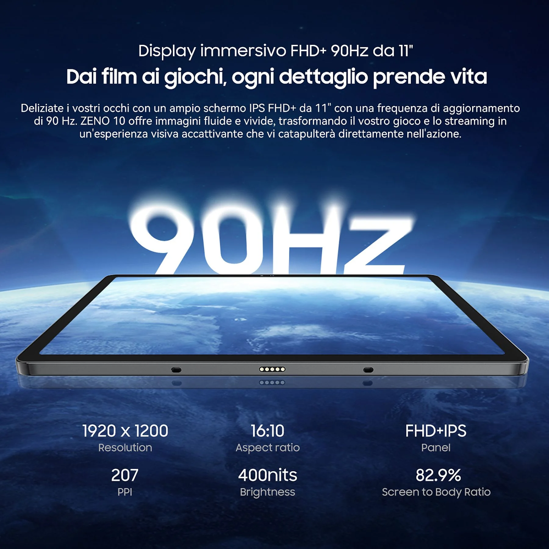 Un tablet da 11" con display IPS FHD+ a 90Hz, risoluzione 1920x1200 e 400 nits.