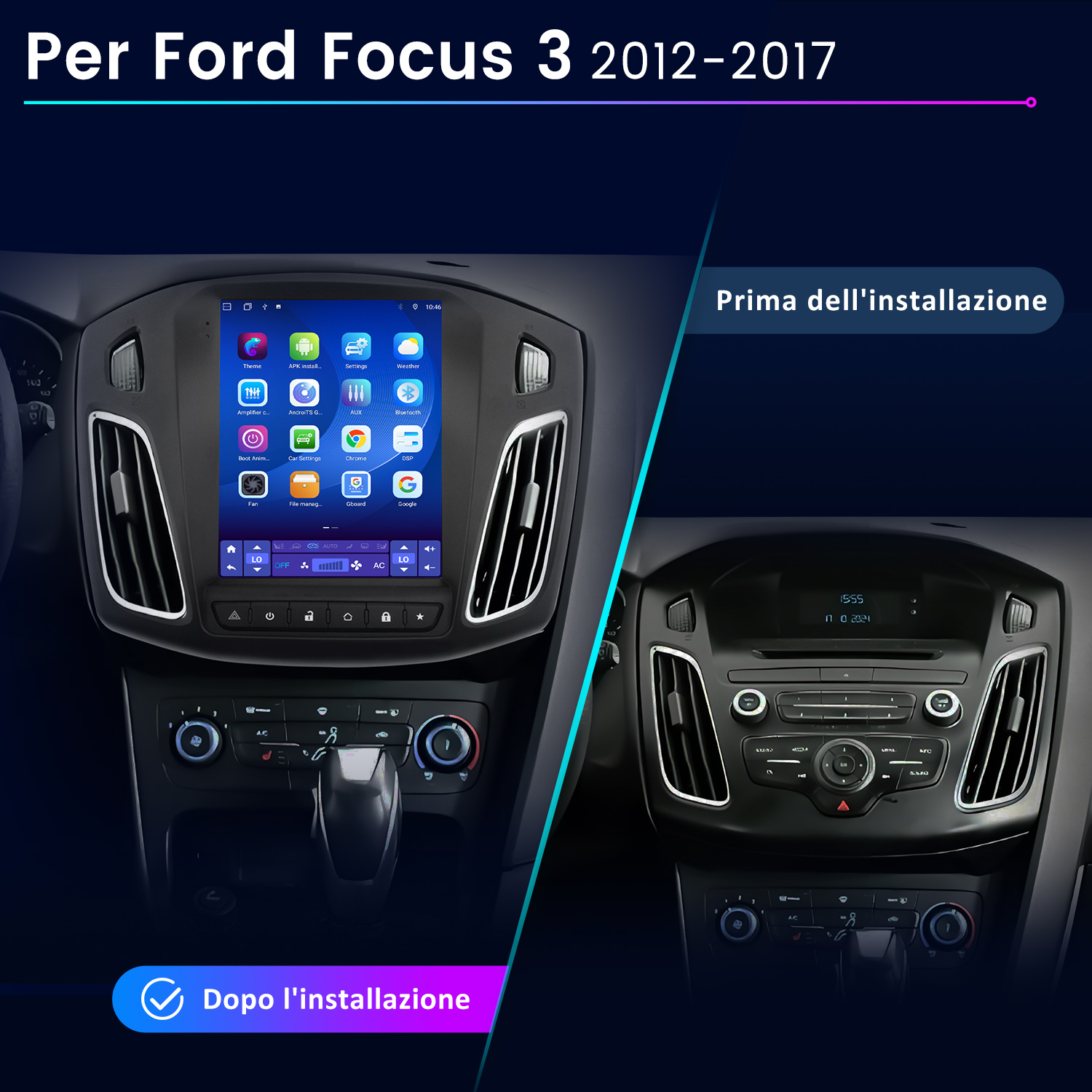 Confronto prima/dopo del cruscotto Ford Focus 3 con nuovo sistema di infotainment.