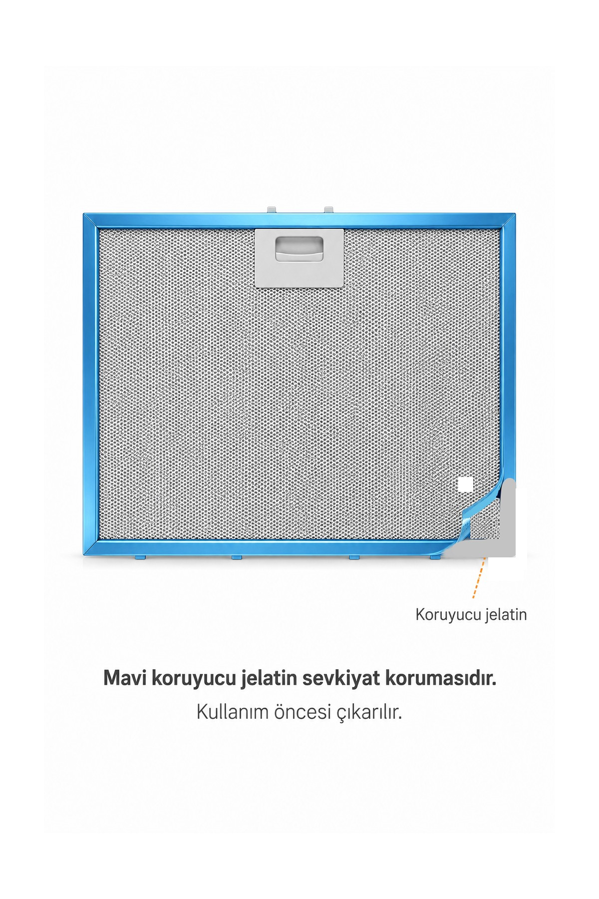 Mavi çerçeveli ve koruyucu folyolu davlumbaz filtresi.