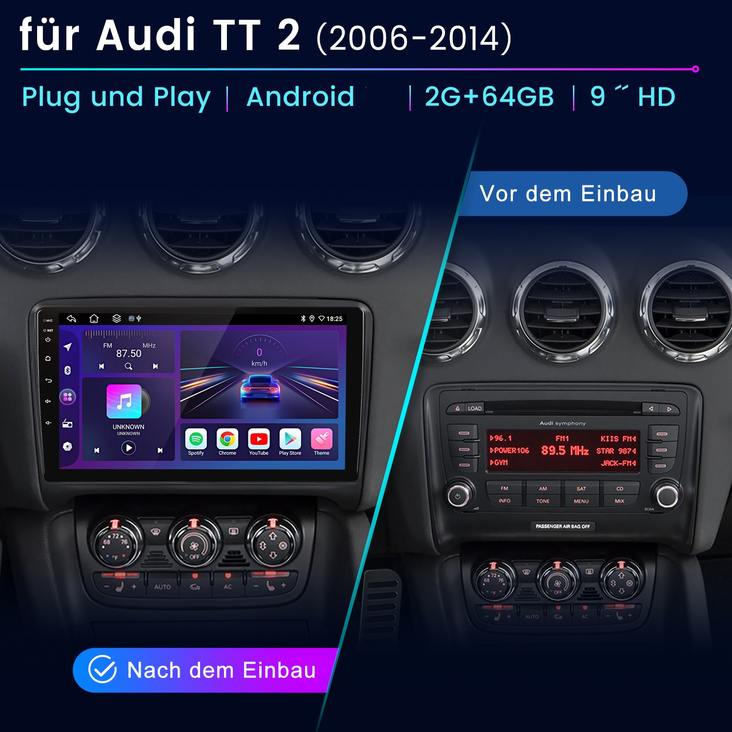 Vergleich eines Autoradios vor und nach dem Einbau in einem Audi TT 2.