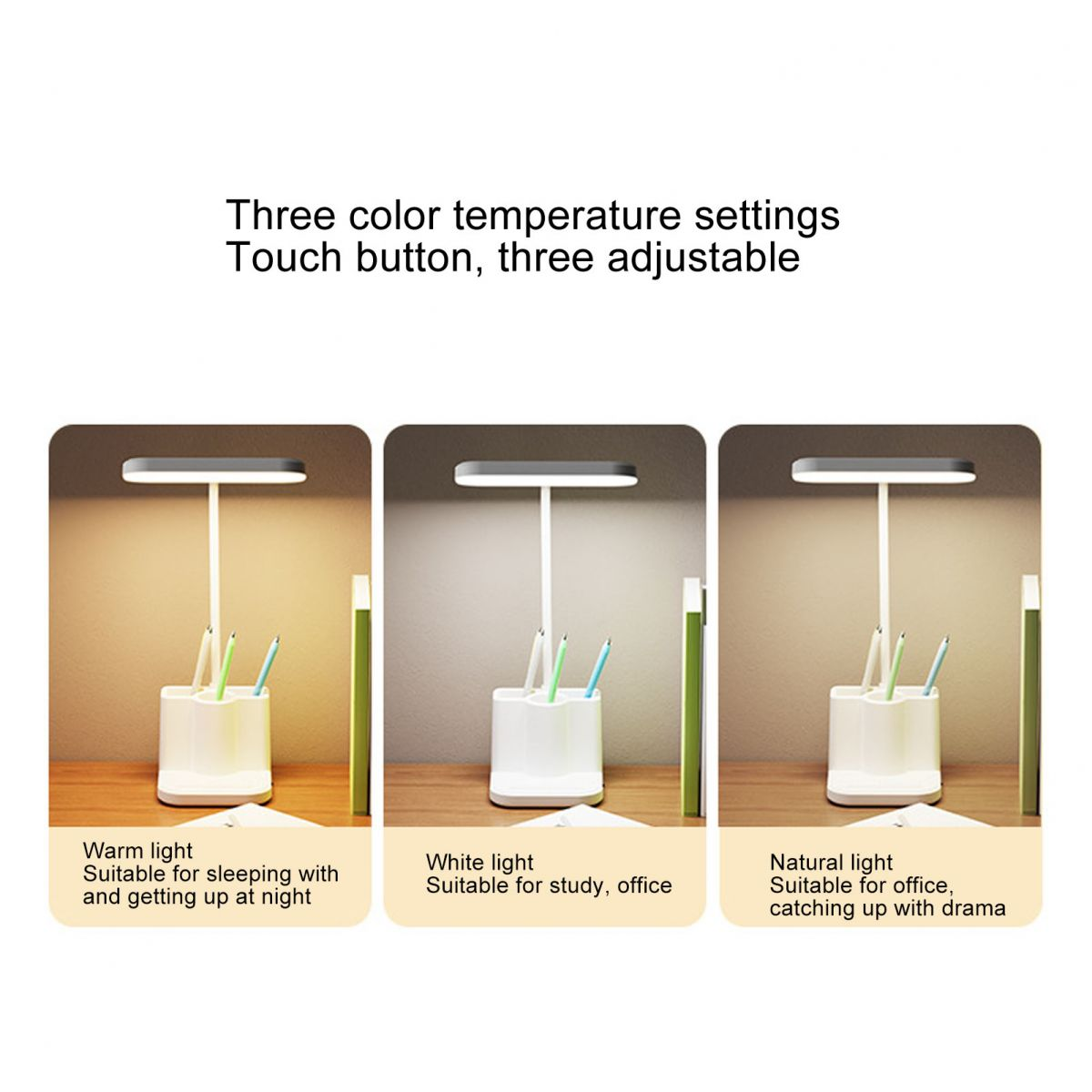 Schreibtischlampe mit drei Farbtemperaturen: warm, weiß und natürlich.