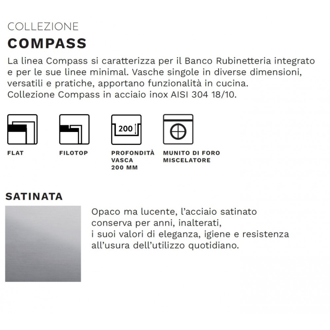 La collezione Compass presenta un lavello con piano rubinetteria integrato.
