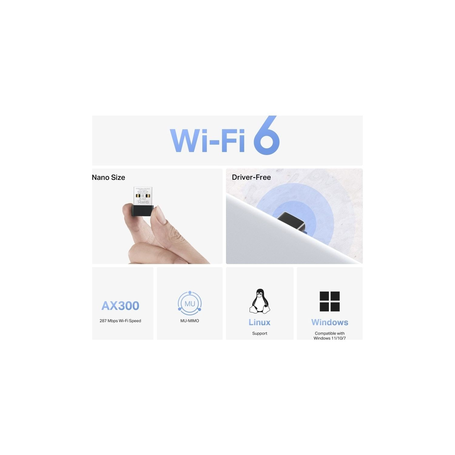 Wi-Fi 6 nano adaptör, sürücüsüz, AX300, MU-MIMO, Linux, Windows desteği.