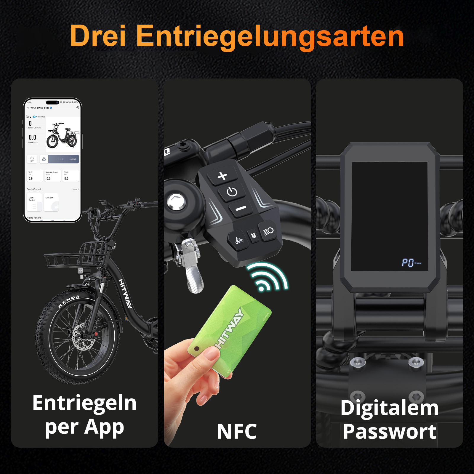 Drei Entriegelungsarten: App, NFC und digitales Passwort für E-Bikes.