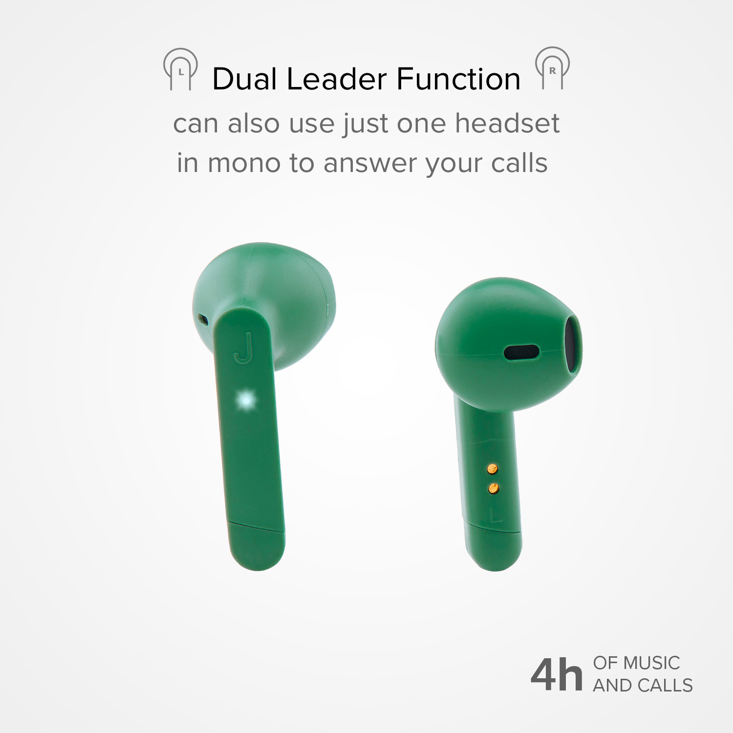 Due auricolari verdi wireless, uno con luce bianca, uno con luce arancione. 4h musica/chiamate.