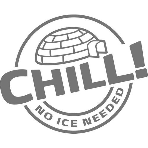 Bir iglo ve CHILL! NO ICE NEEDED yazısı içeren dairesel logo.