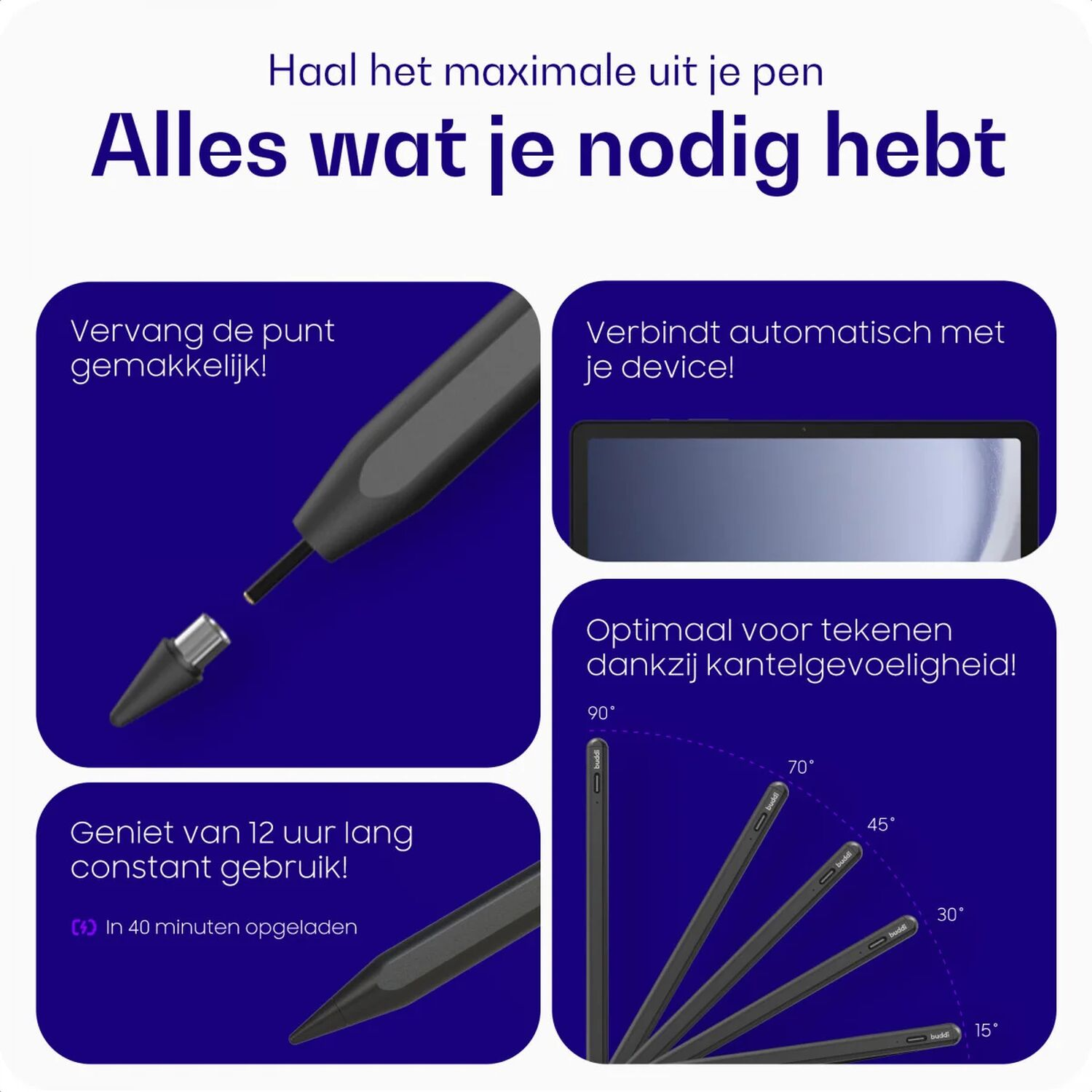 Stylus met vervangbare punt, lange batterijduur en kantelgevoeligheid.