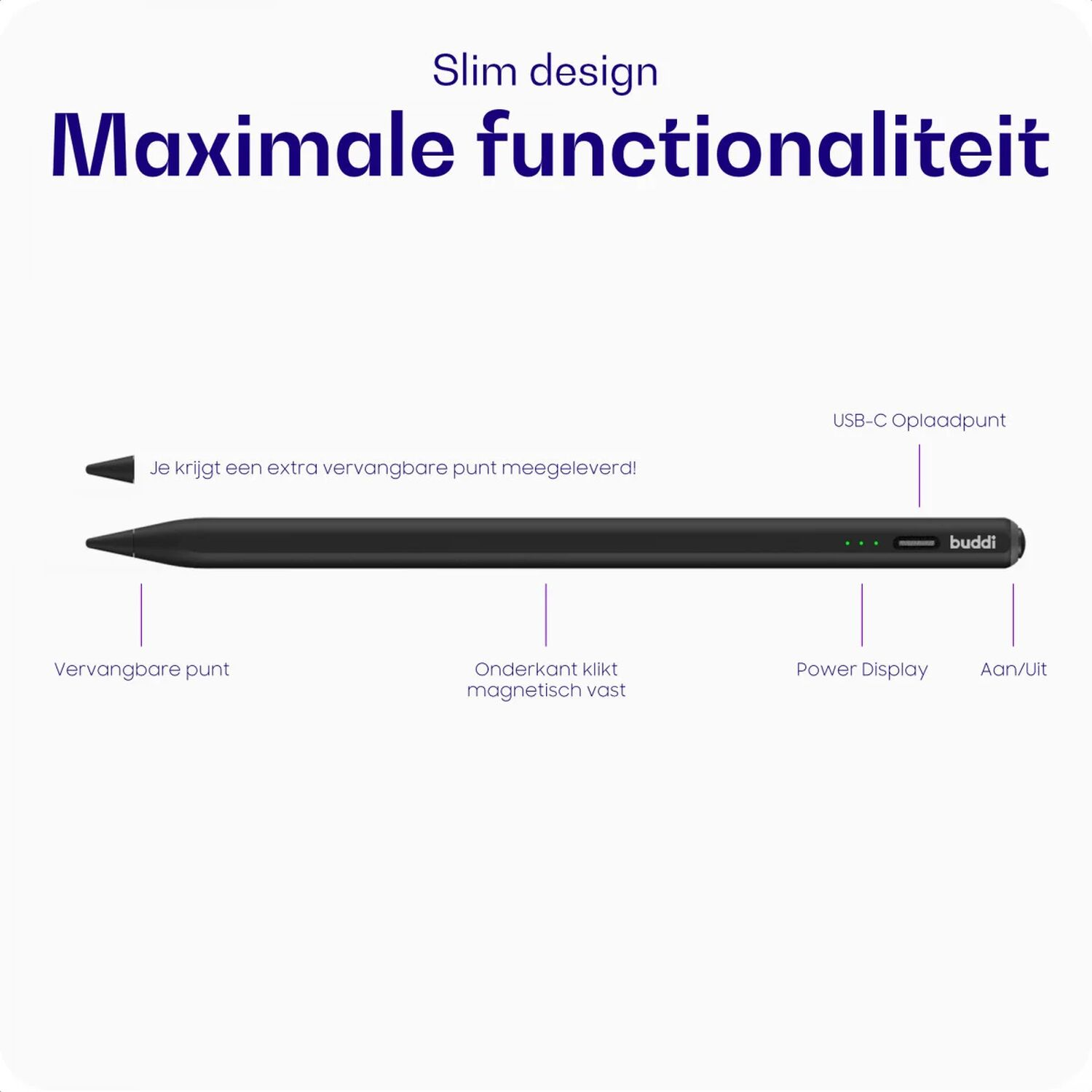 Slank ontwerp met maximale functionaliteit. Toont een zwarte stylus met oplaadpoort.