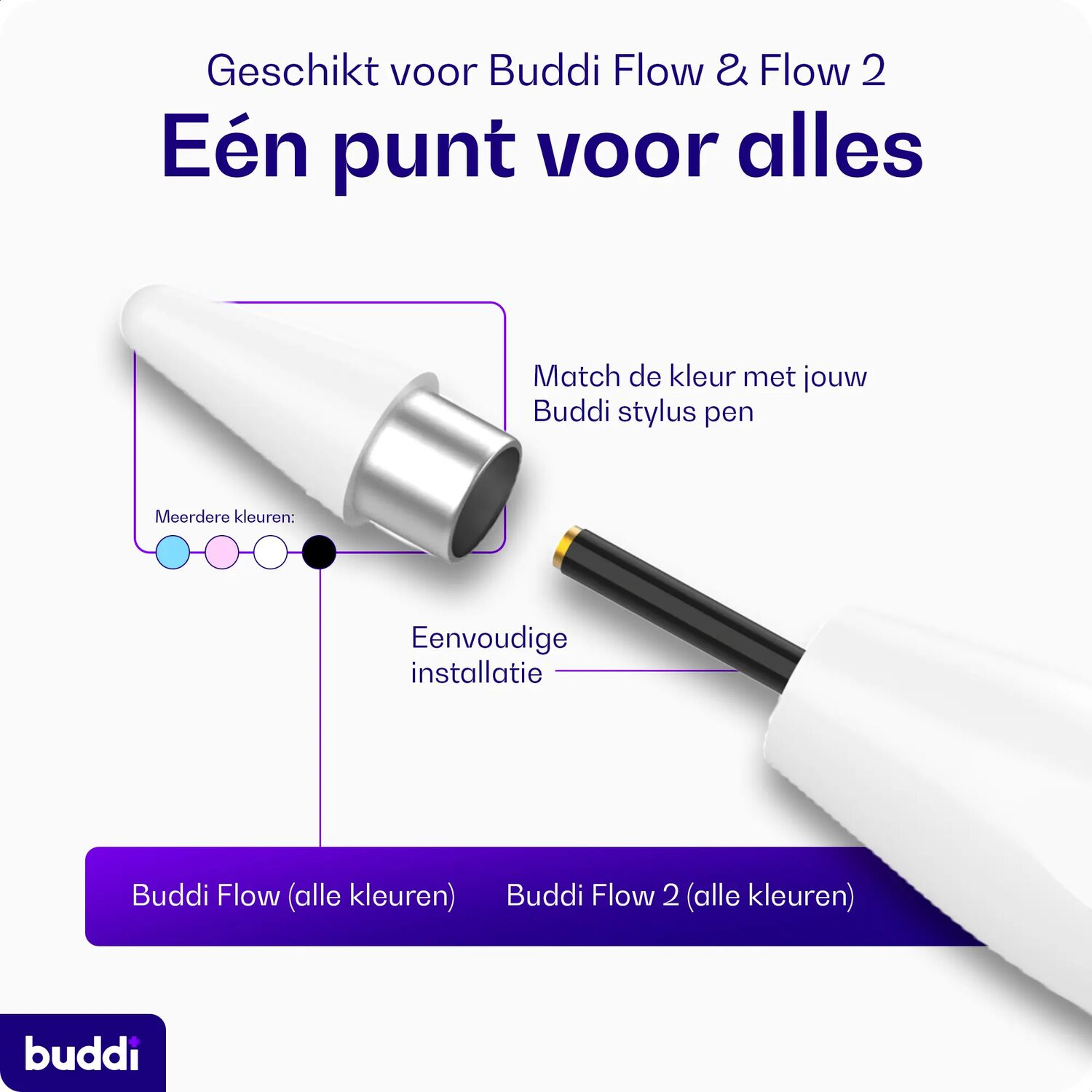 Eén punt voor alles: Buddi Flow & Flow 2. Meerdere kleuren, makkelijke installatie.