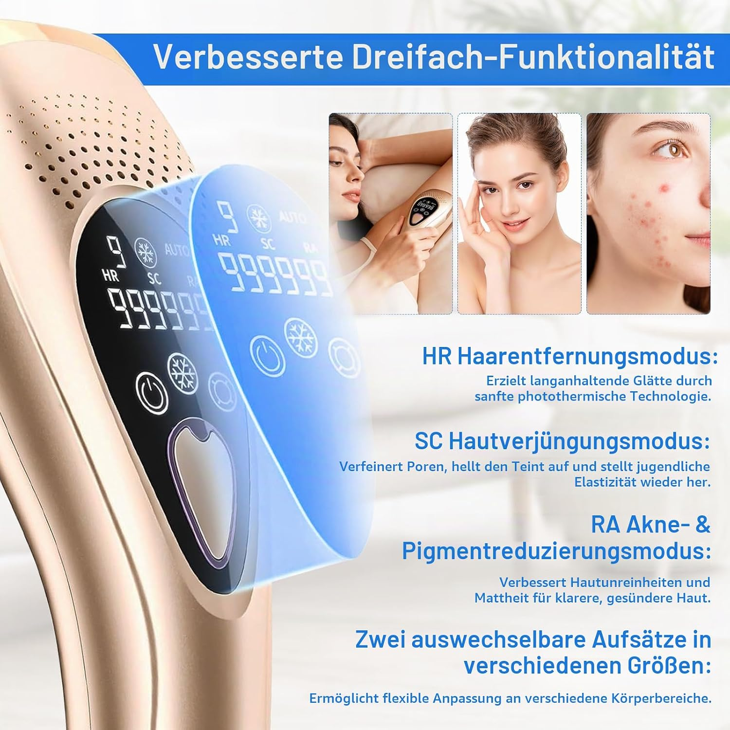 Ein IPL-Haarentfernungsgerät mit drei Modi: Haarentfernung, Hautverjüngung, Aknebehandlung.