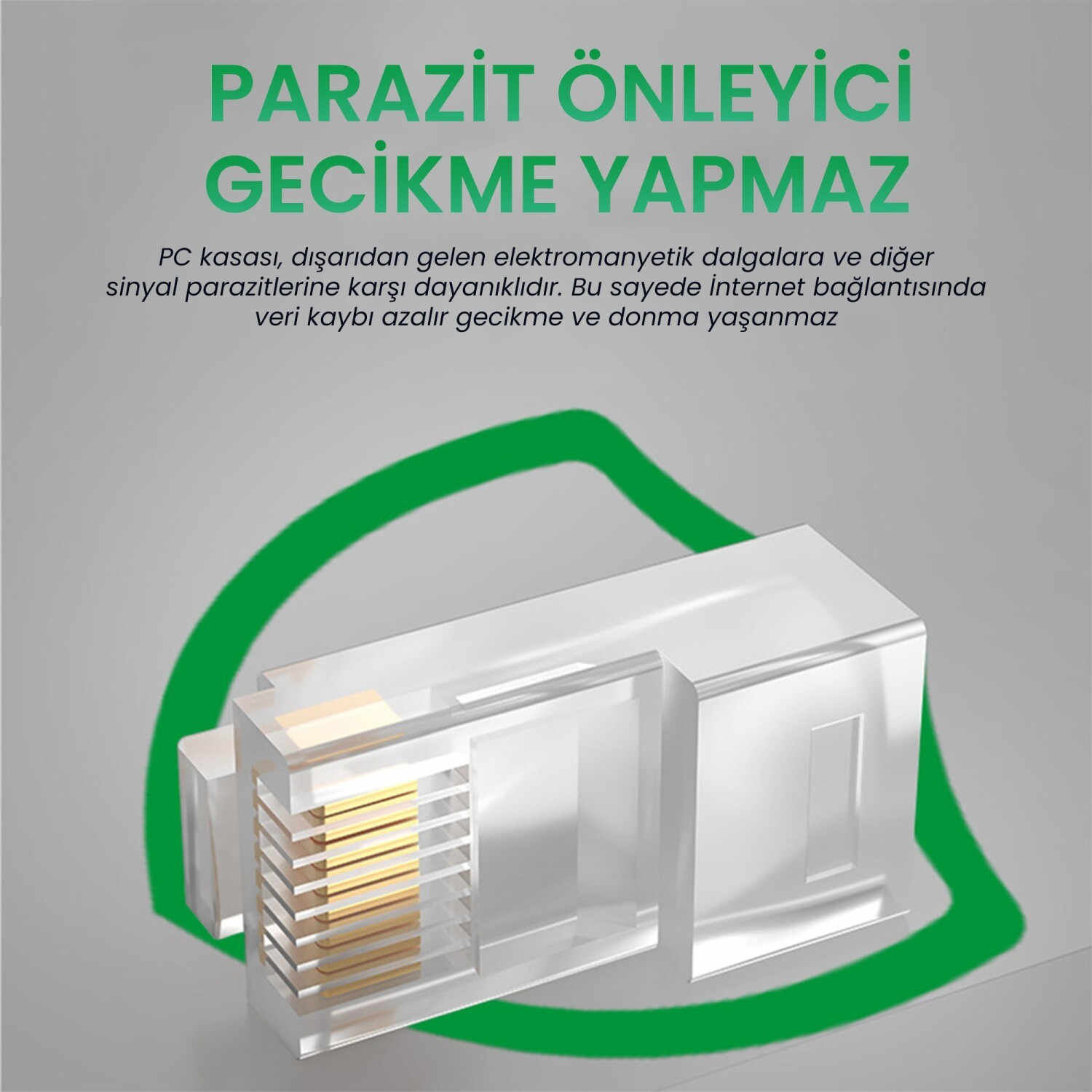 Yeşil bir daire ile çevrili altın pinli RJ45 konektör. Türkçe metin mevcut.