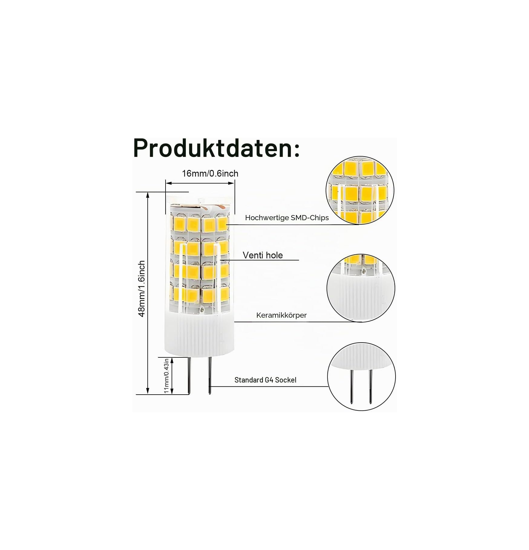 Produktdaten: 48mm Lampe mit 16mm Breite, G4 Sockel.