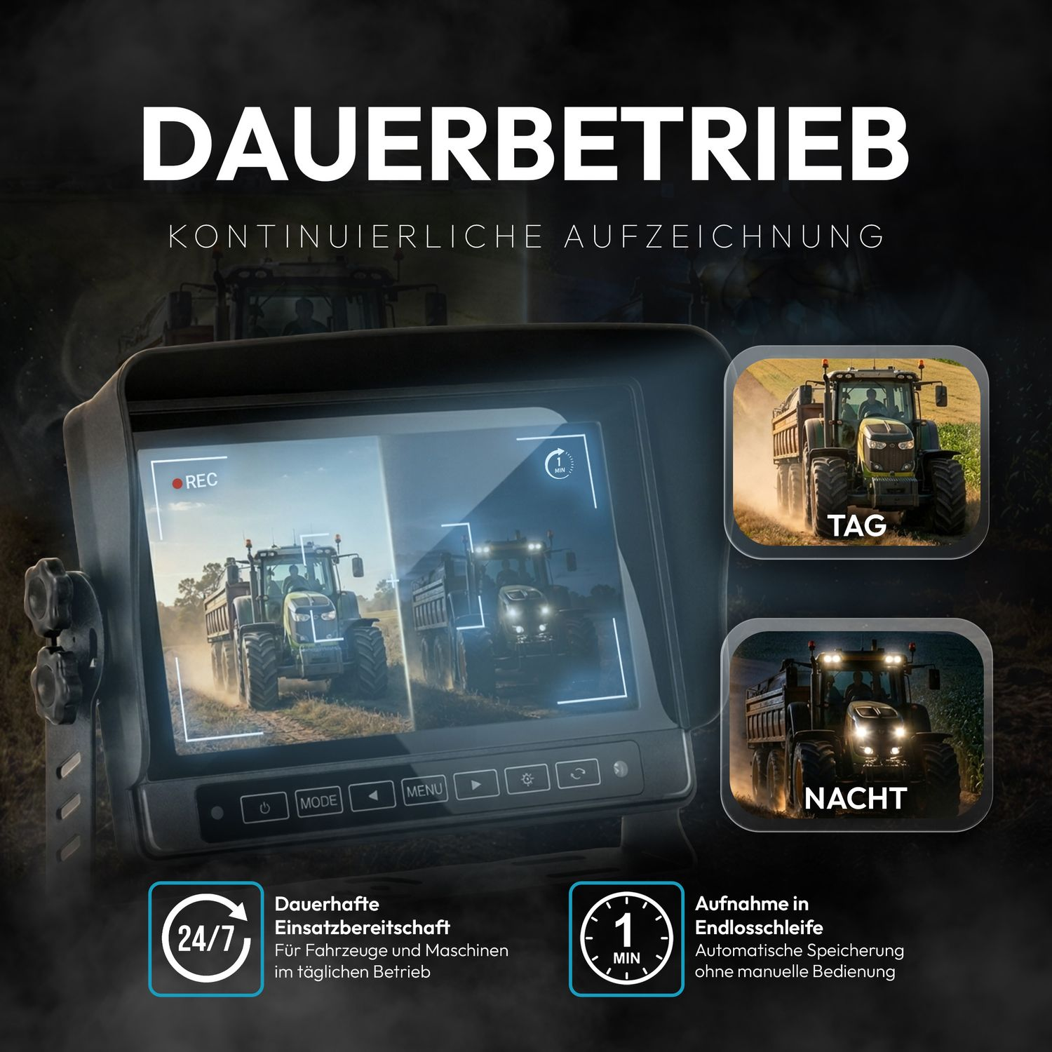 Monitor zeigt Traktoren bei Tag und Nacht. Text: Dauerbetrieb.
