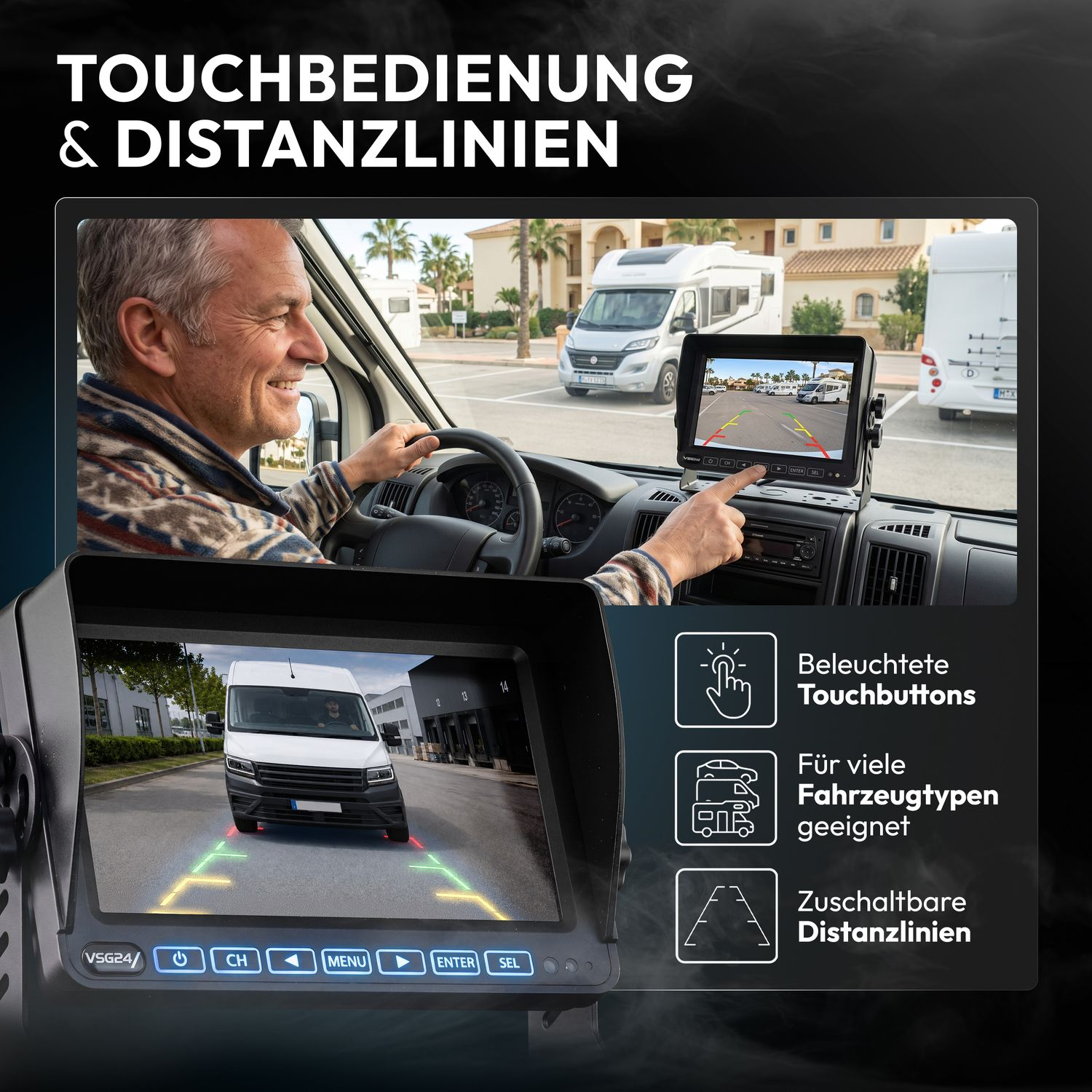 Mann im Wohnmobil fährt, Rückfahrkamera mit Distanzlinien und Touchscreen-Bedienung.
