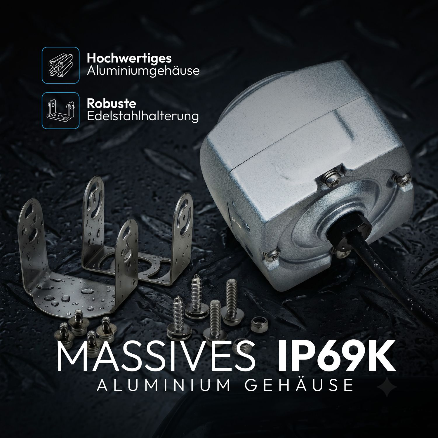 Robustes Aluminiumgehäuse IP69K mit Edelstahlhalterung und Schrauben.