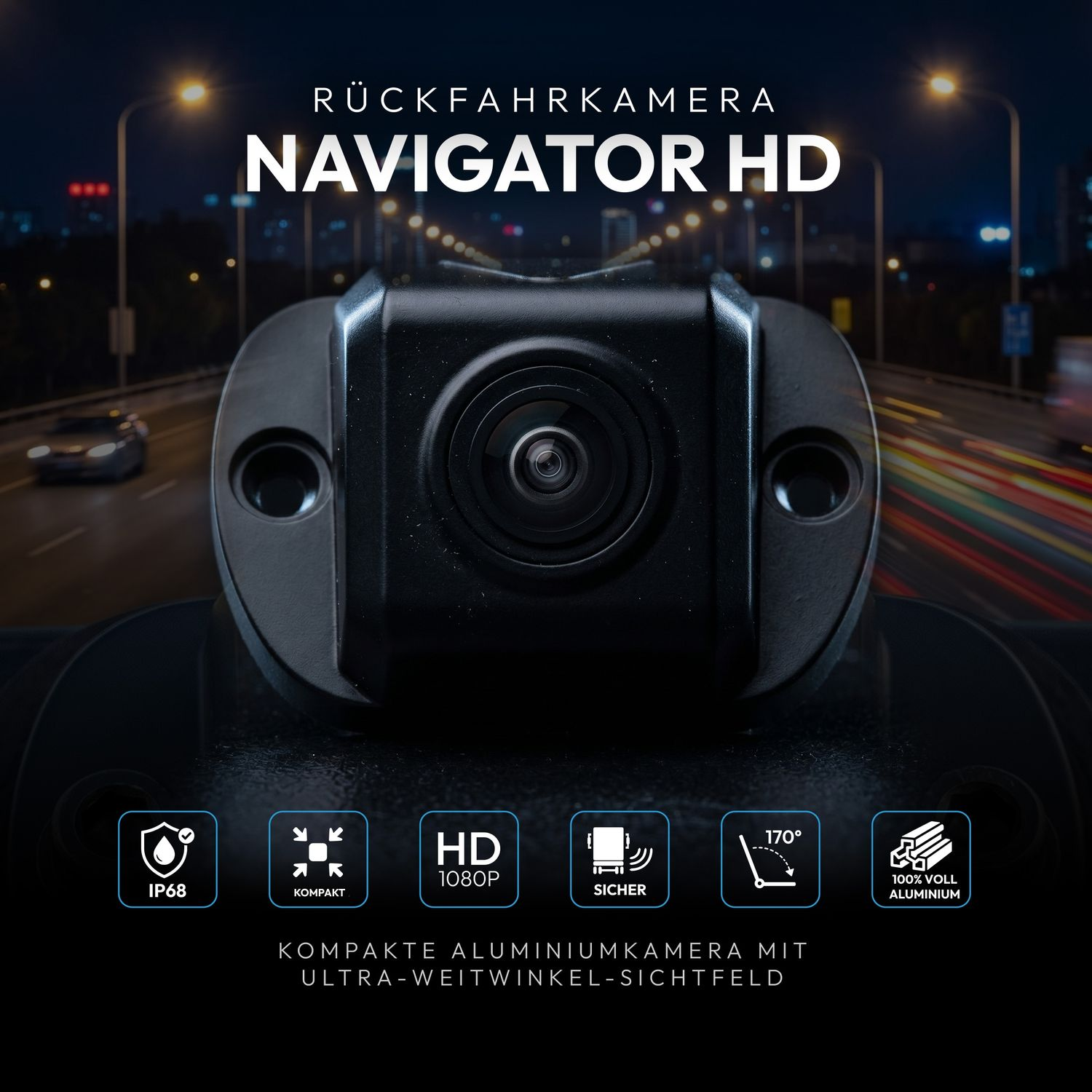 Rückfahrkamera Navigator HD mit Icons für IP68, Kompakt, HD 1080P, Sicher, 170 Grad, Aluminium.