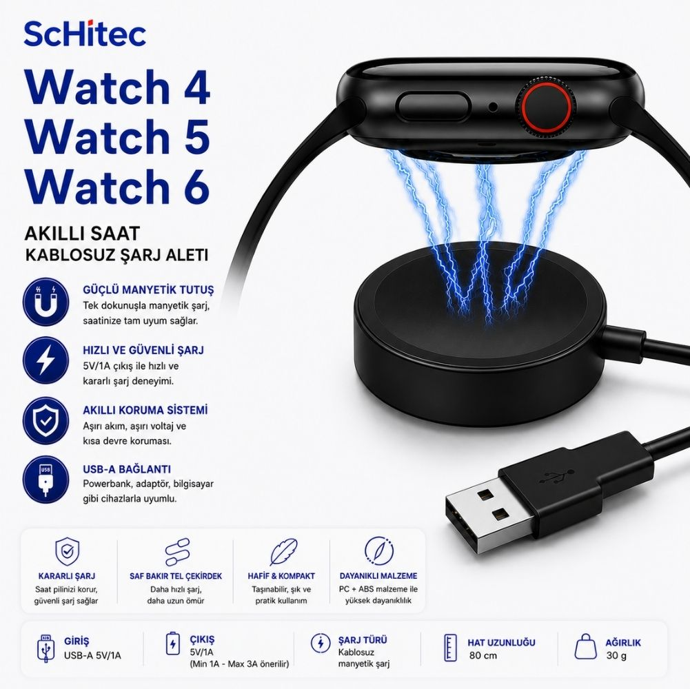 SchHitec Akıllı Saat Şarj Aleti: Watch 4/5/6, manyetik, hızlı, güvenli, USB-A.