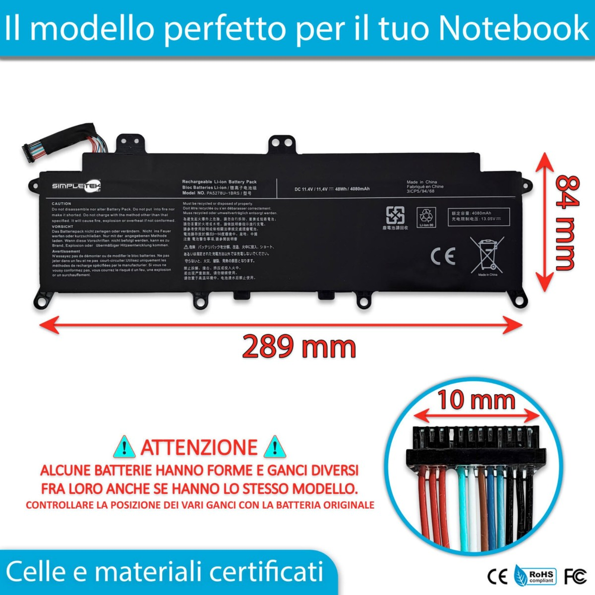 Una batteria per laptop di 289x84x10mm, con cavi ed etichette di avvertenza.
