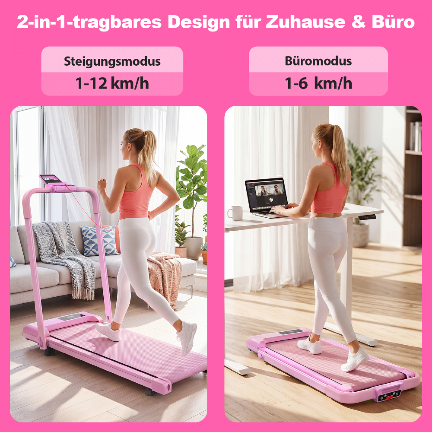 Zwei Modi: Laufen (1-12 km/h) und Gehen/Büro (1-6 km/h) auf rosa Laufbändern.