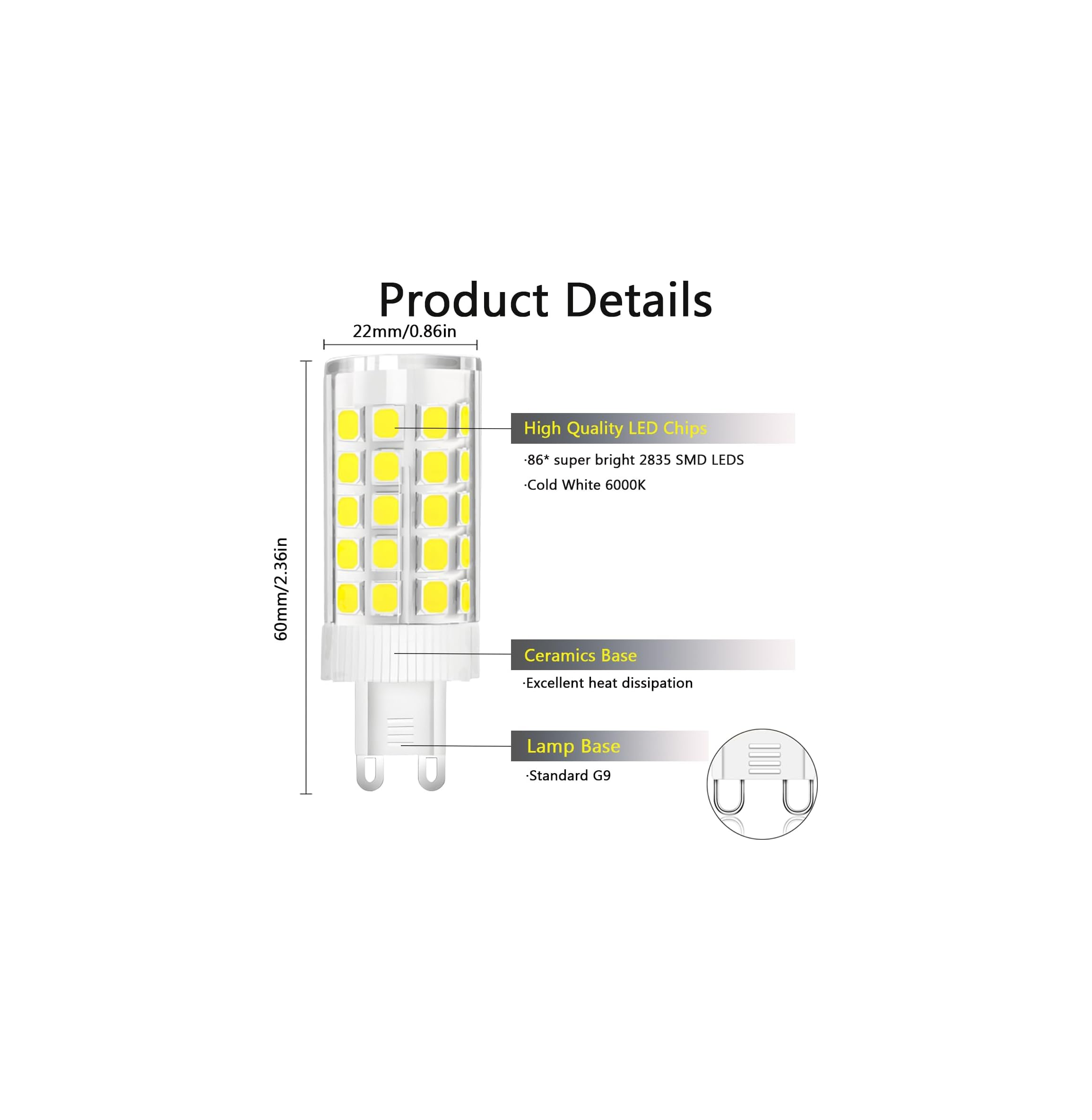 LED-Lampe mit Keramiksockel, Maße 60x22mm. Kaltweiß 6000K.