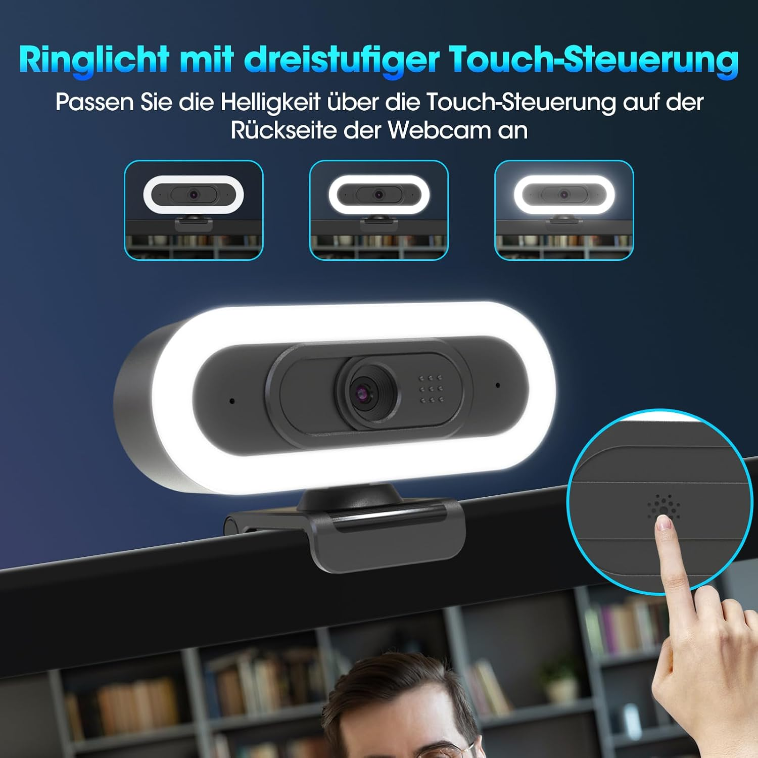 Ein Ringlicht mit Webcam zeigt die Touch-Steuerung und Helligkeitsstufen.