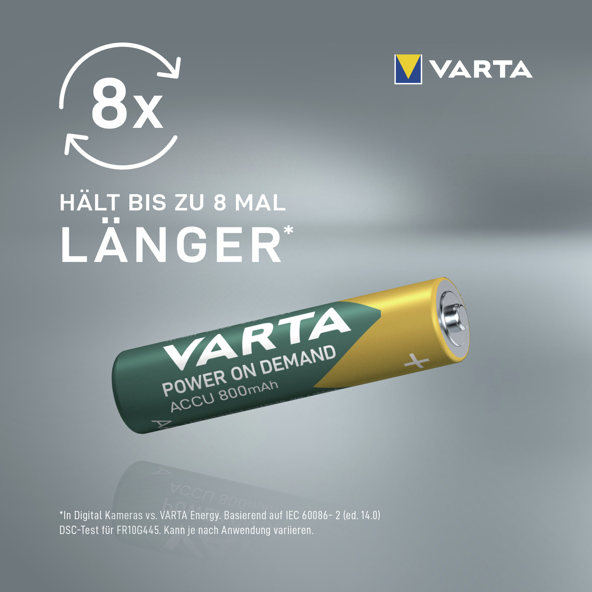 Varta Akku 800mAh mit Varta Logo hält bis zu 8x länger.