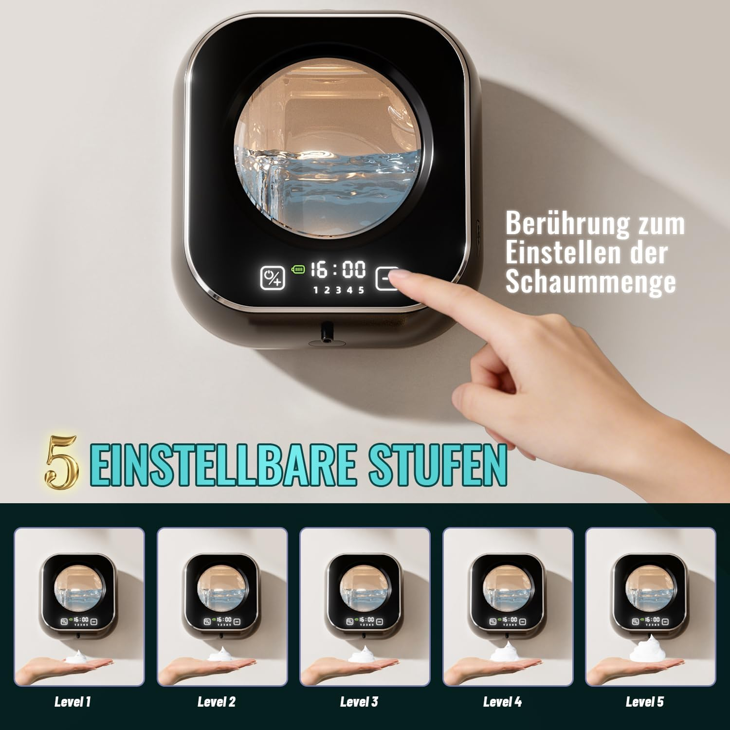 Seifenspender mit Touchscreen zeigt Schaumstufen 1-5 an.