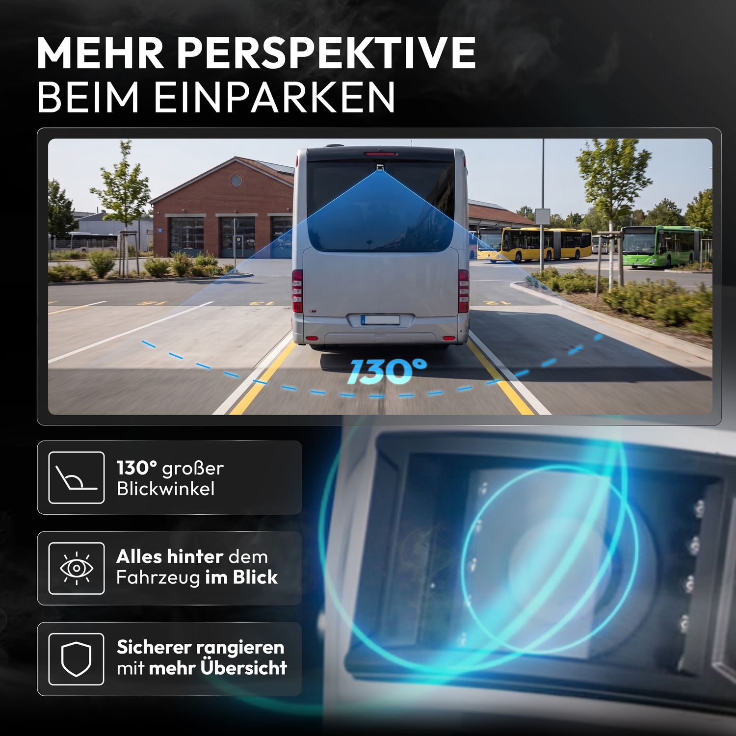 Rückfahrkameraansicht eines Busses mit 130° Blickwinkel und Parkhilfslinien.