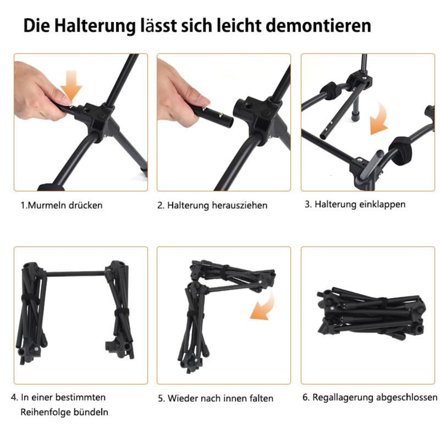 Schritt-für-Schritt-Anleitung zum Zerlegen einer Halterung: Drücken, Ziehen, Einklappen, Bündeln, Falten und Lagern.