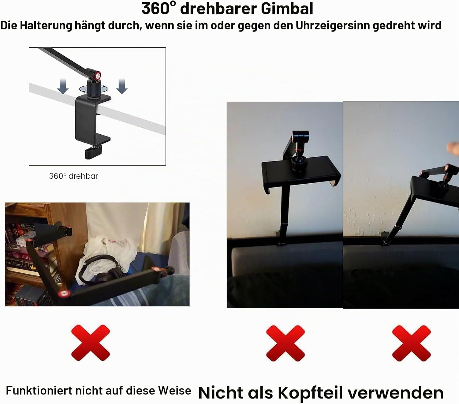 360° drehbarer Gimbal mit Klemme, zeigt Beispiele für korrekte und falsche Nutzung.
