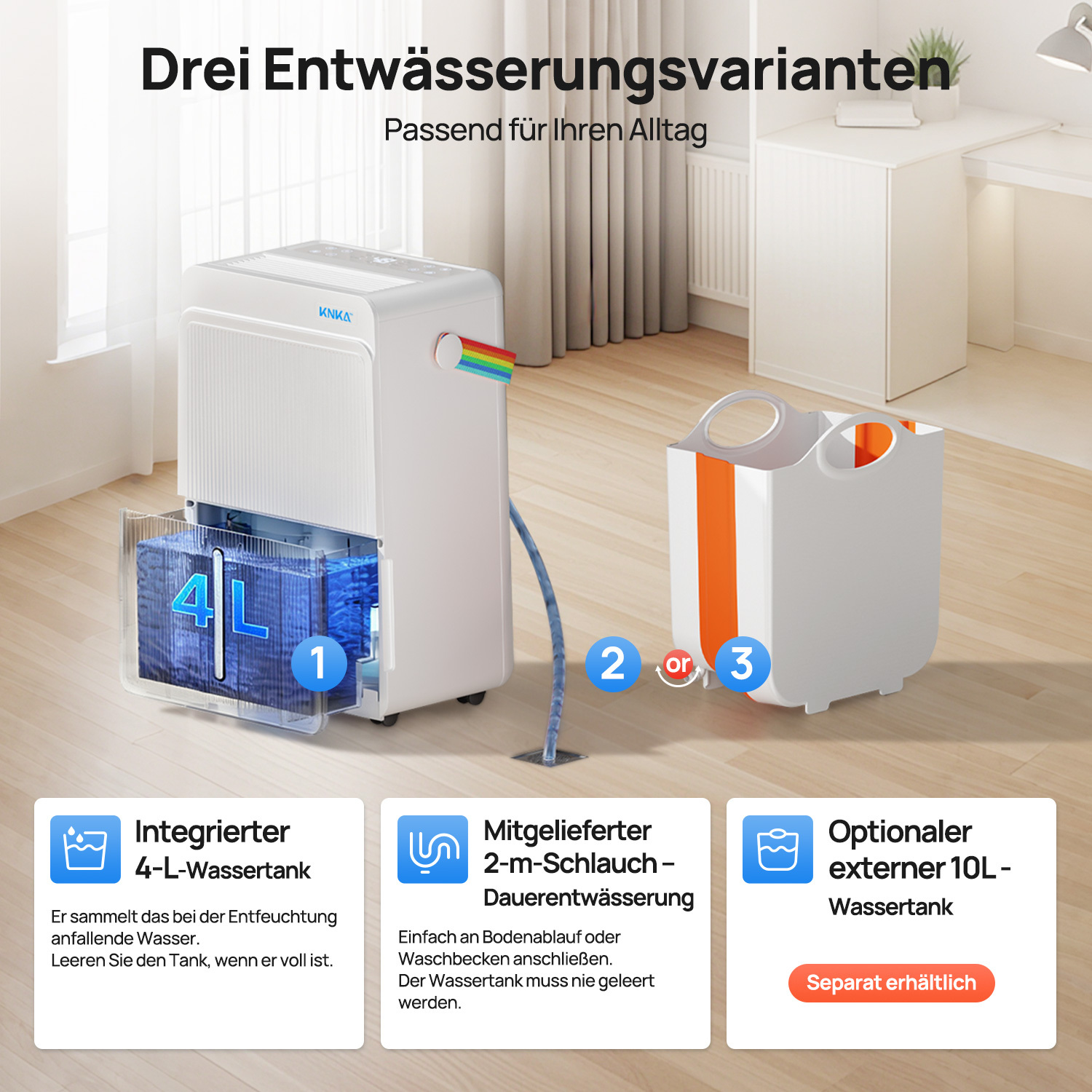 Ein weißer Entfeuchter mit integriertem 4L-Tank, Schlauch und optionalem 10L-Tank.