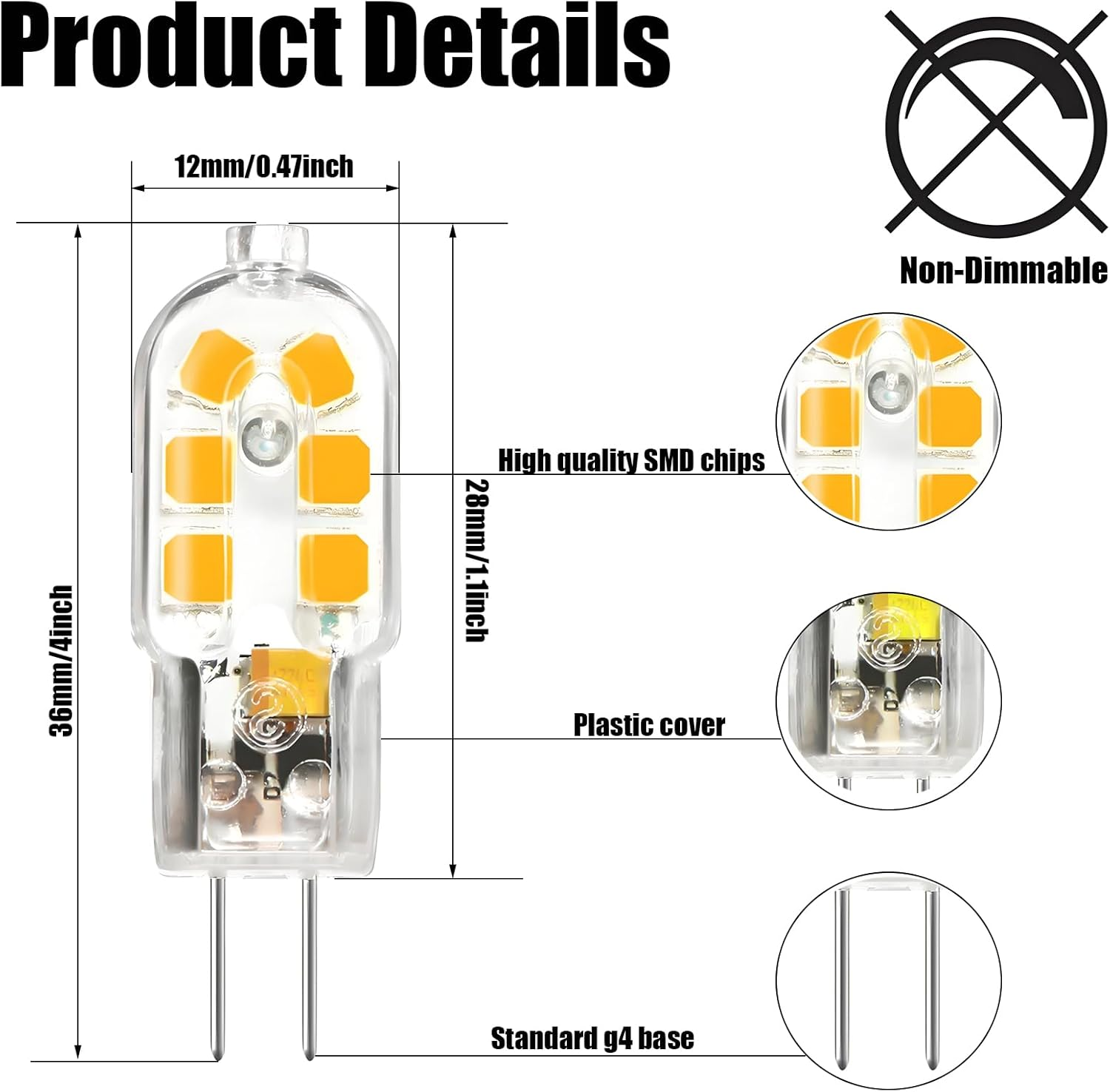 Technische Zeichnung einer nicht dimmbaren G4 LED-Lampe mit Maßen, SMD-Chips, Kunststoffabdeckung und Pins.