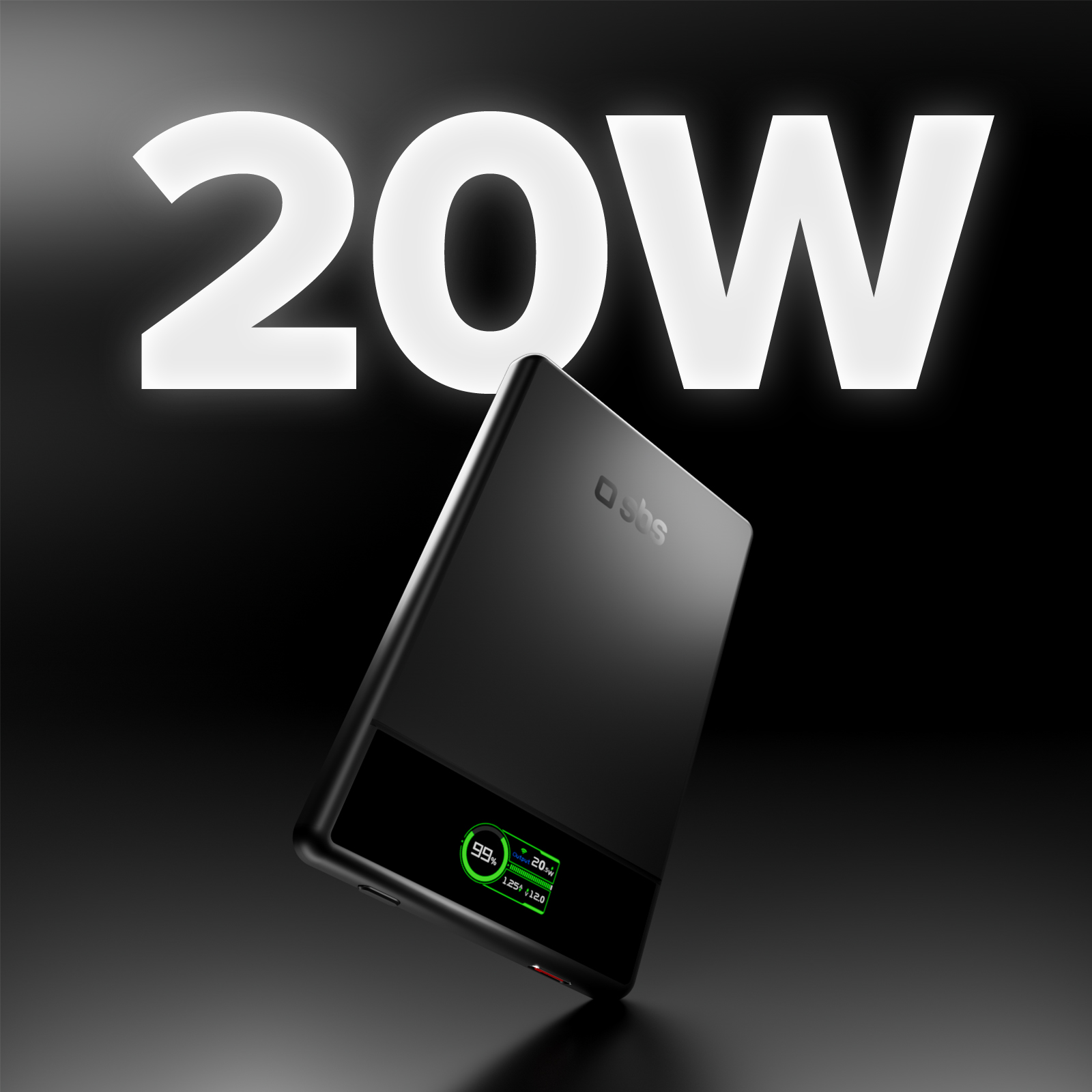 Power bank SBS nera con display digitale luminoso che mostra 99% e 20W, su sfondo nero con grande scritta 20W.