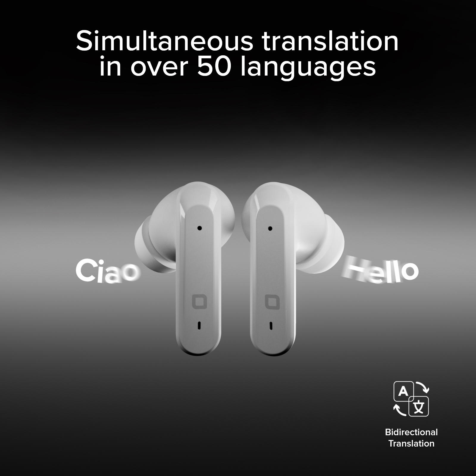 Auricolari bianchi su sfondo scuro con testo sulla traduzione in 50 lingue.