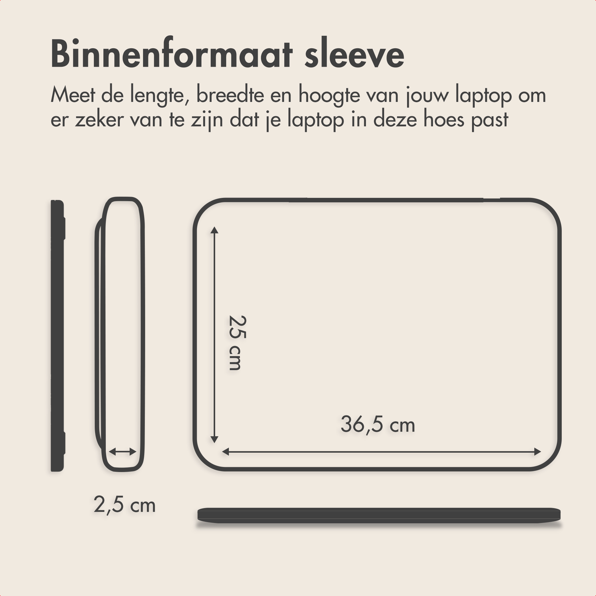 Diagramm mit Laptoptaschendimensionen: 36,5 cm breit, 25 cm hoch und 2,5 cm dick, mit niederländischem Text.