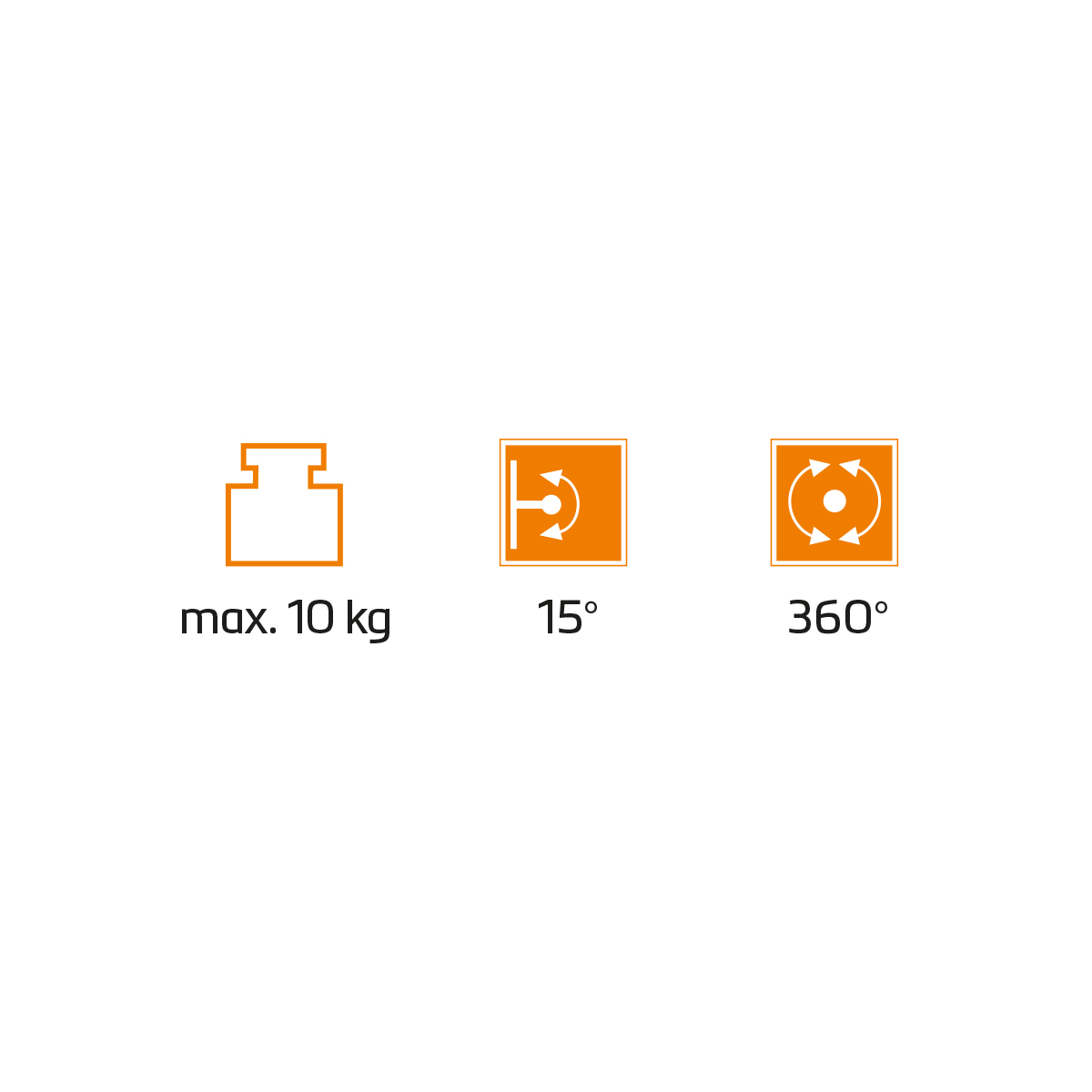 Icons zeigen max. 10 kg Belastung, 15 Grad Neigung und 360 Grad Drehung.