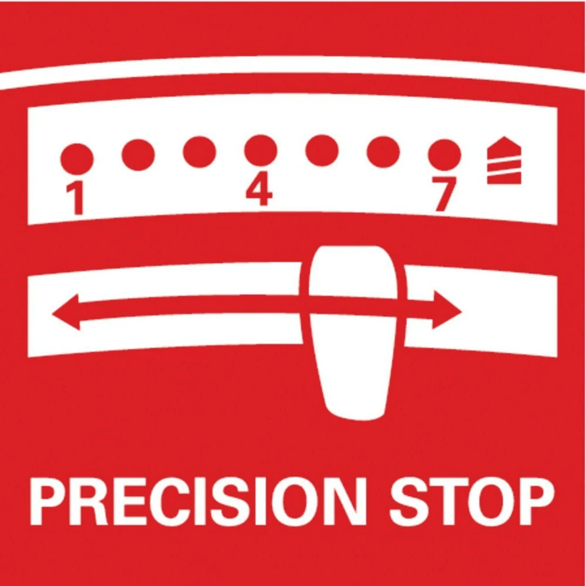 Señal roja que muestra una escala blanca con puntos numerados del uno al siete, una flecha y el texto PRECISION STOP.