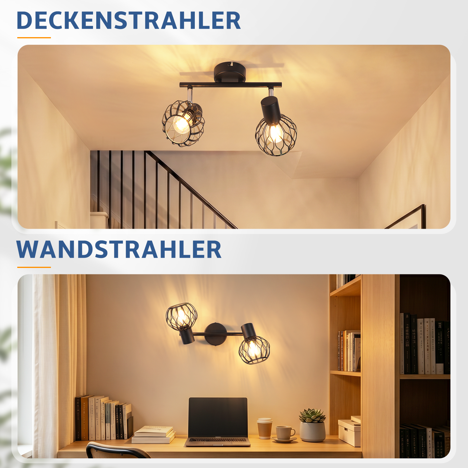 Zwei Lampenmodelle: Ein Deckenstrahler oben und ein Wandstrahler über einem Schreibtisch unten.
