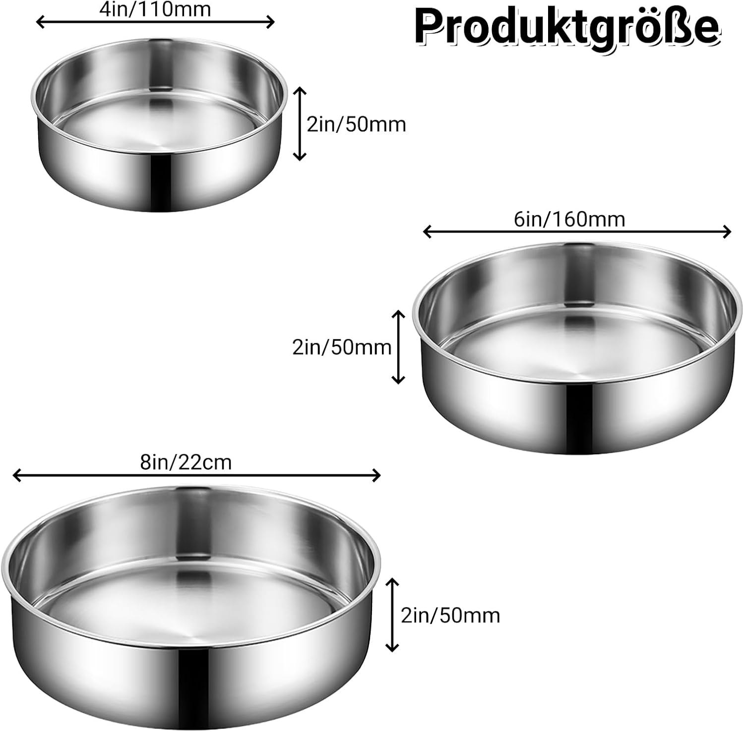 Drei runde, silberne Edelstahlformen mit Maßen für Durchmesser und Höhe.