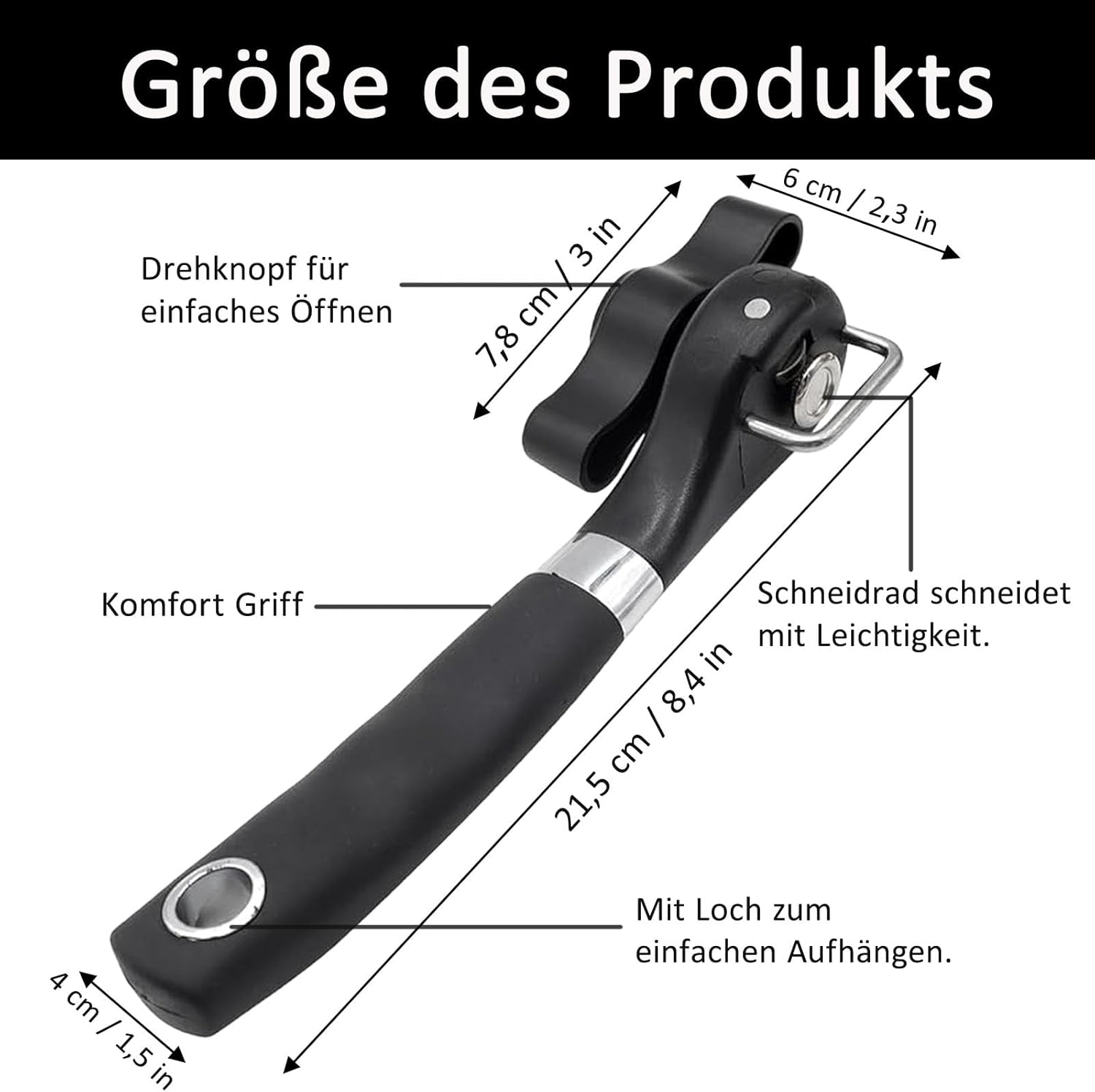 Diagramm zeigt die Produktgroesse eines schwarzen Dosenoeffners mit Massangaben auf Deutsch.