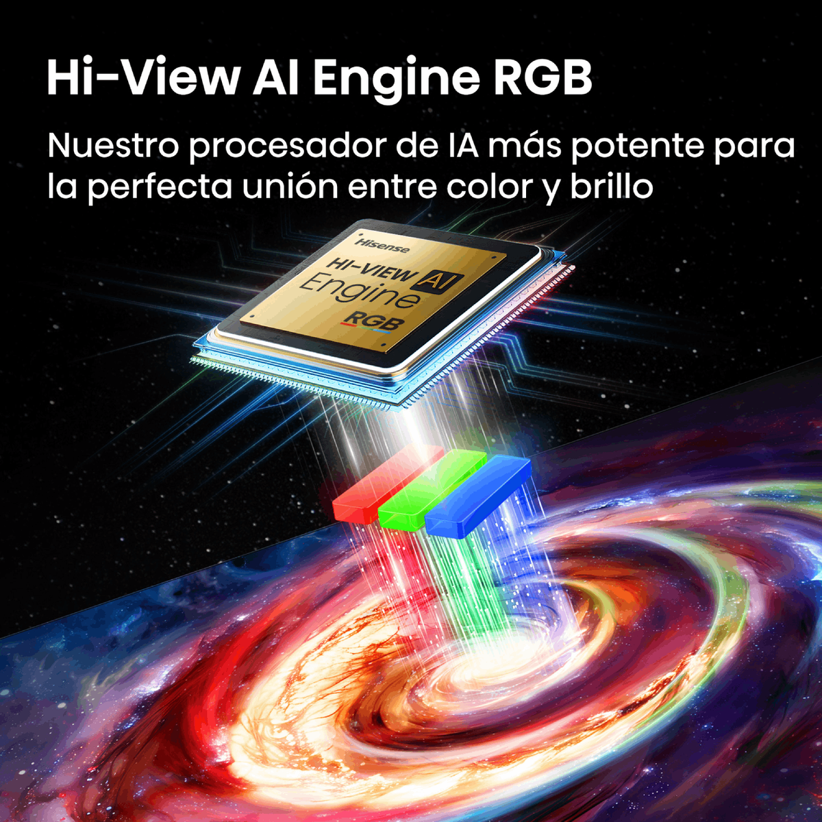Procesador Hisense Hi-View AI Engine RGB brillando con luz de color sobre una espiral cósmica.