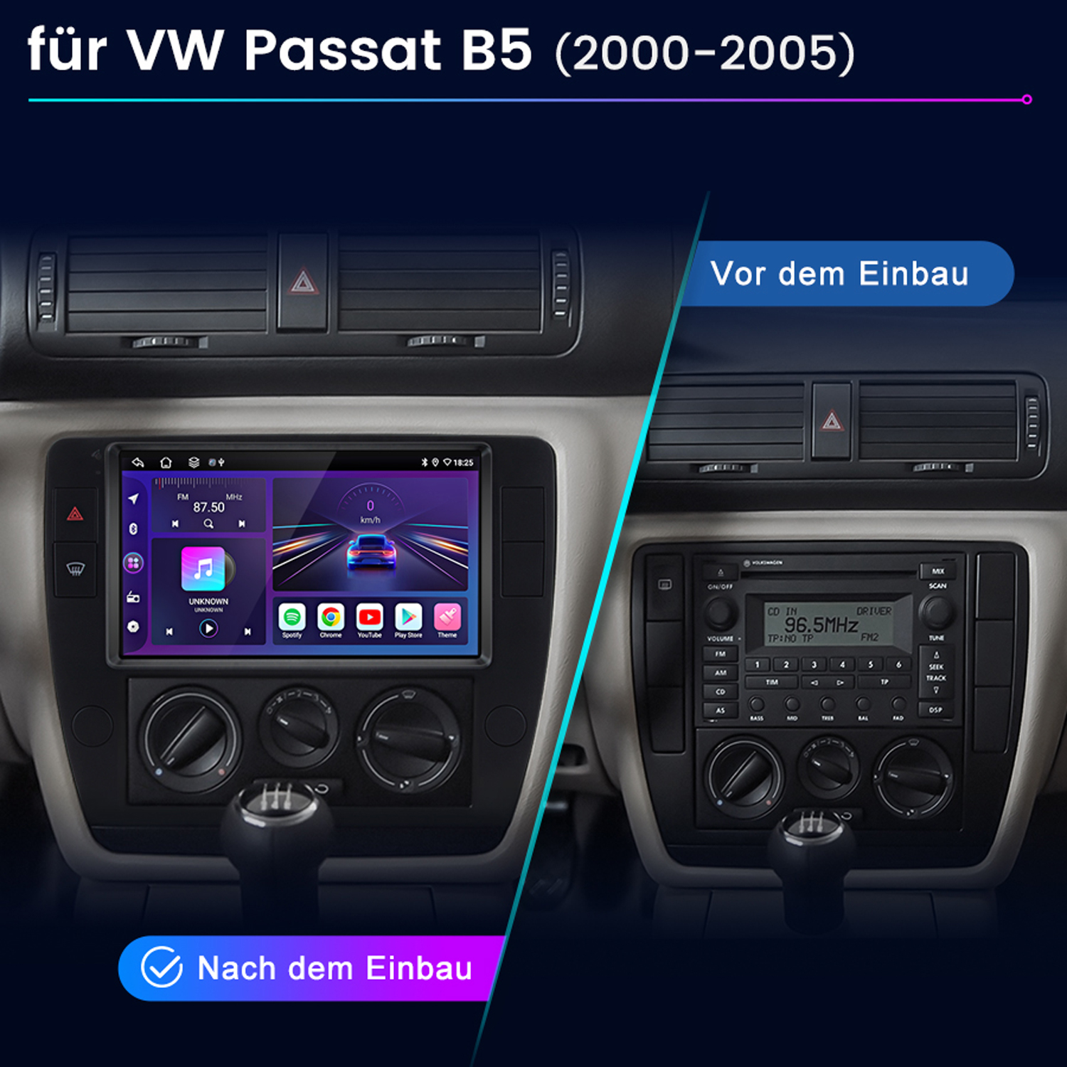 Vergleich des VW Passat B5 Armaturenbretts vor und nach dem Einbau eines modernen Touchscreen-Multimediasystems.