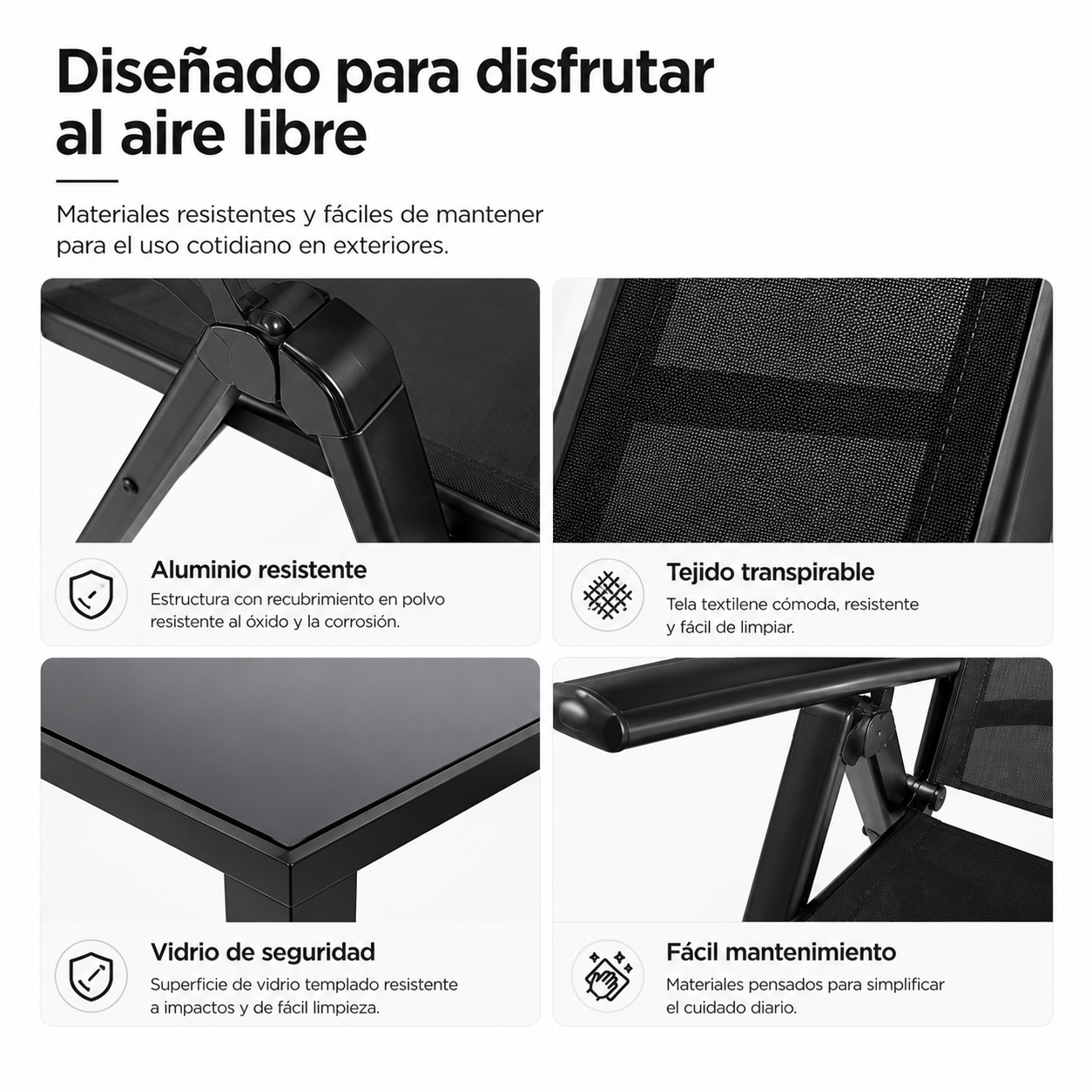 Características: aluminio resistente, tejido transpirable, vidrio de seguridad y fácil mantenimiento.