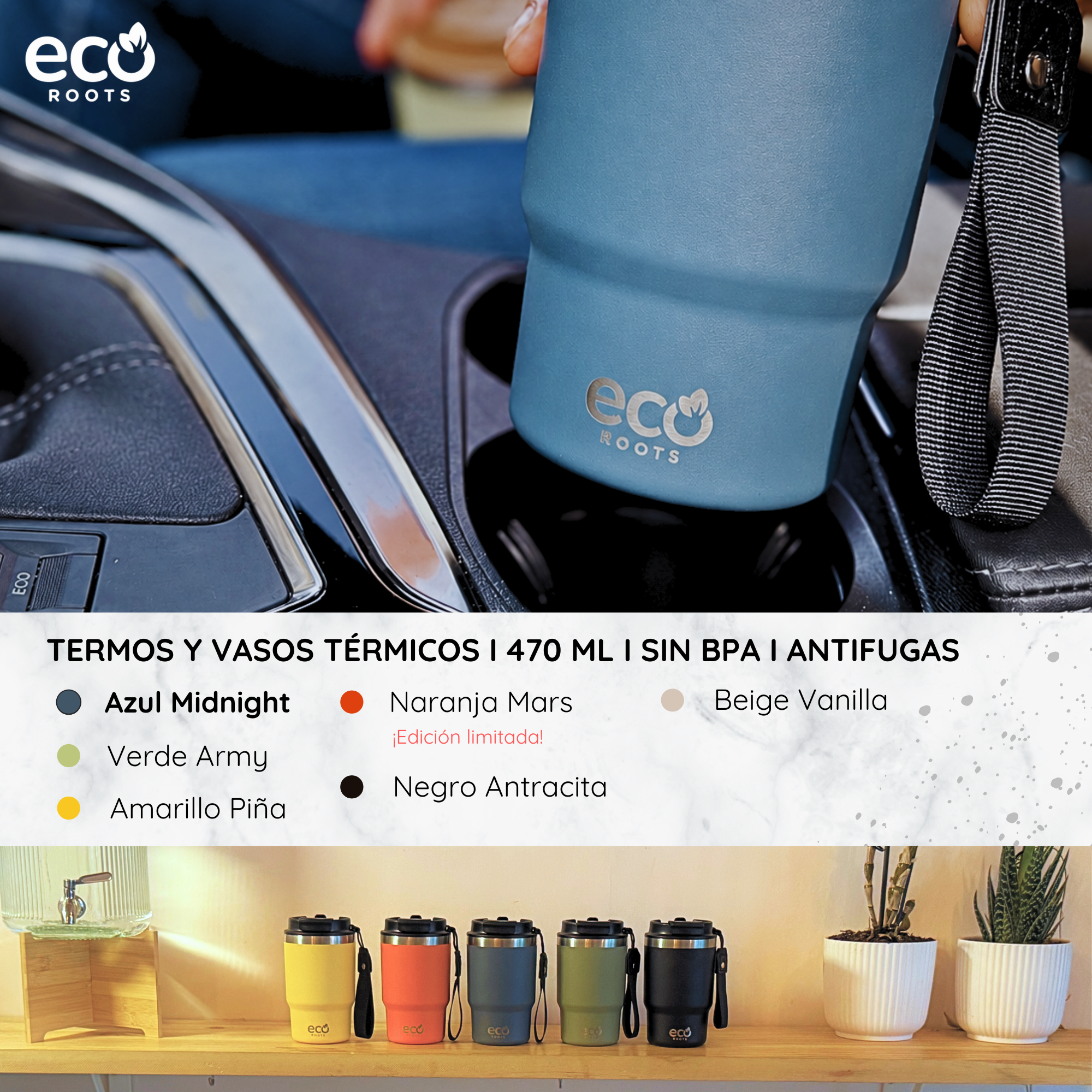 Taza térmica azul Eco Roots en posavasos de auto, con cinco termos de colores mostrados abajo.