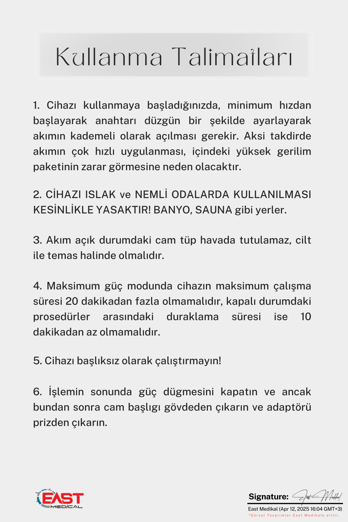 Güvenli cihaz kullanımı için Türkçe yazılmış altı maddelik kullanım talimatları.