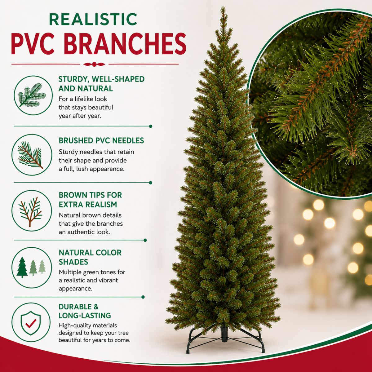 A slender artificial Christmas tree with PVC needles and brown tips, displayed with selling points.