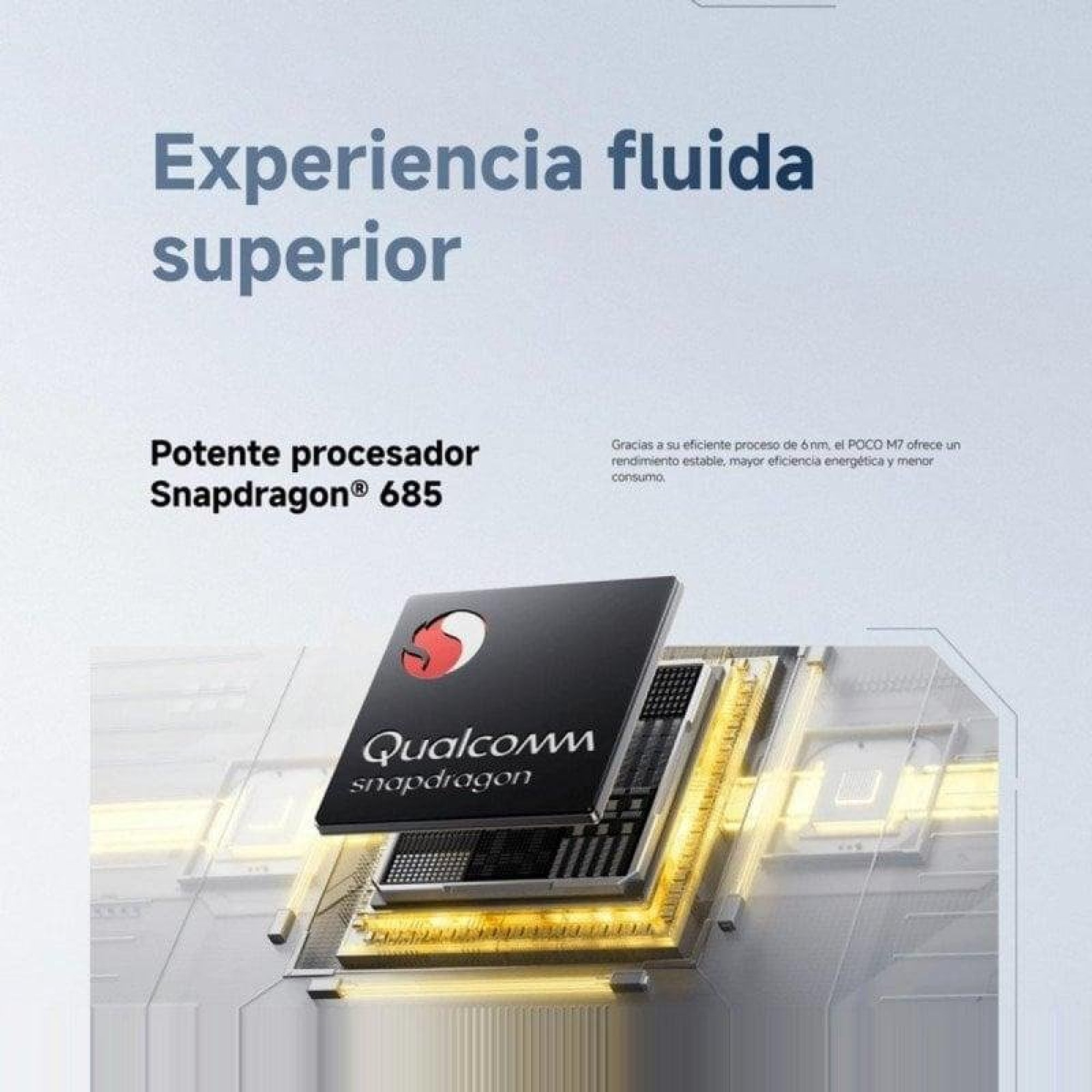 Un chip processore Qualcomm Snapdragon 685 è mostrato con testo promozionale in spagnolo su sfondo grigio.