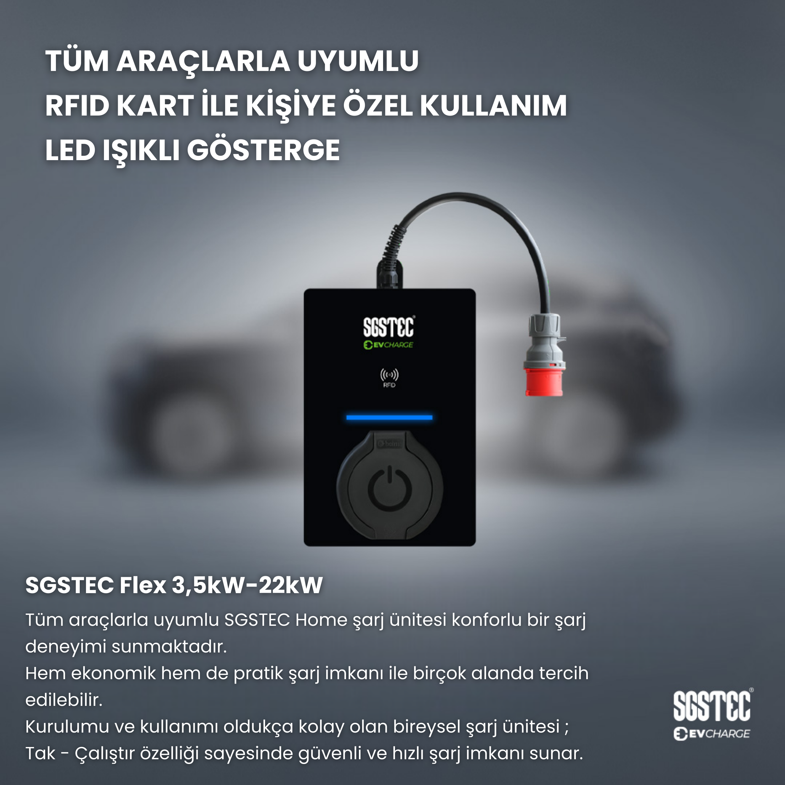 Gri arkaplan önünde RFID, LED gösterge ve siyah üniteli SGSTEC Flex elektrikli araç şarj cihazı.