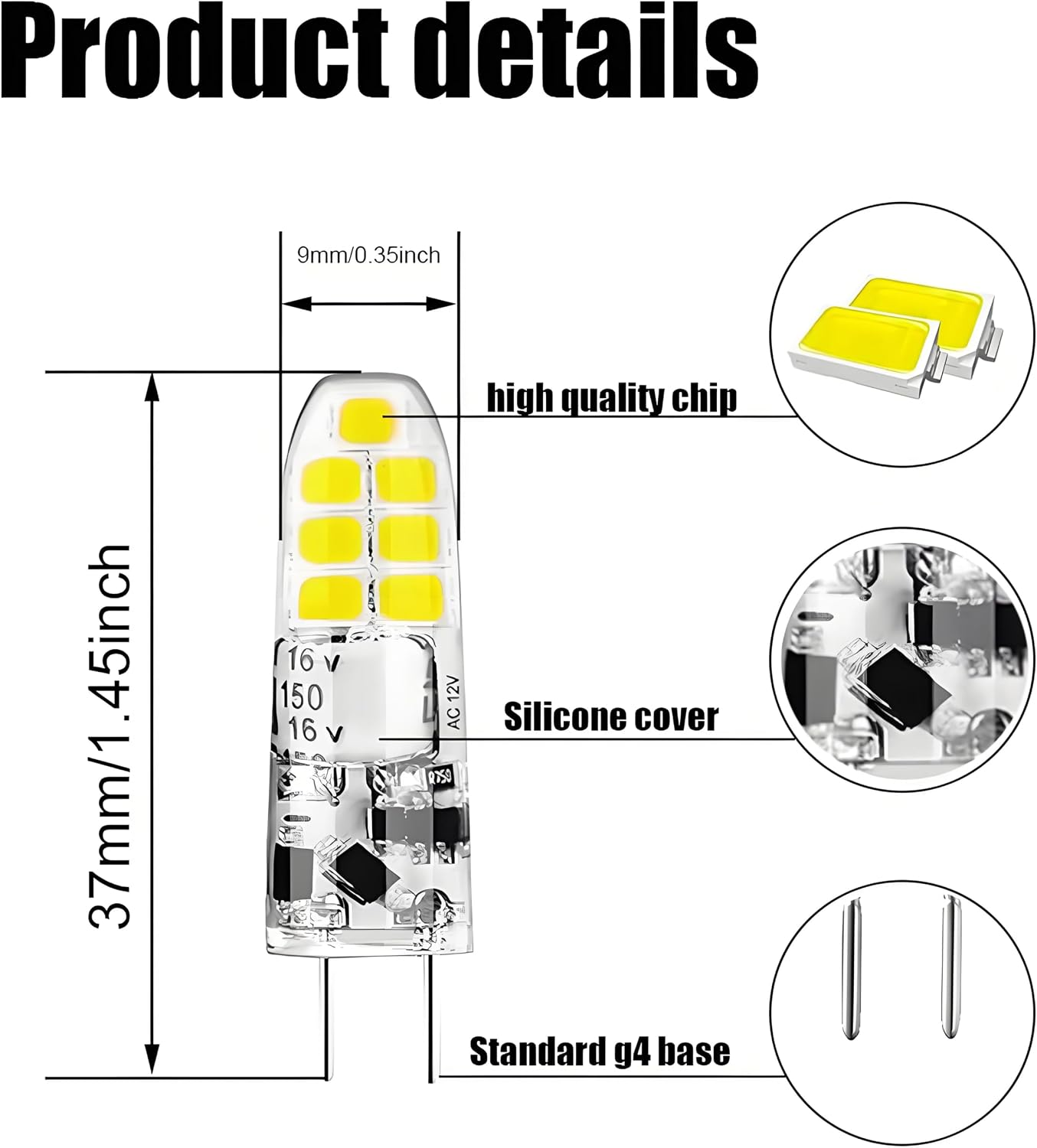 Produktdetails für G4 LED-Lampe mit Maßen, Chip, Silikonabdeckung und Sockel.