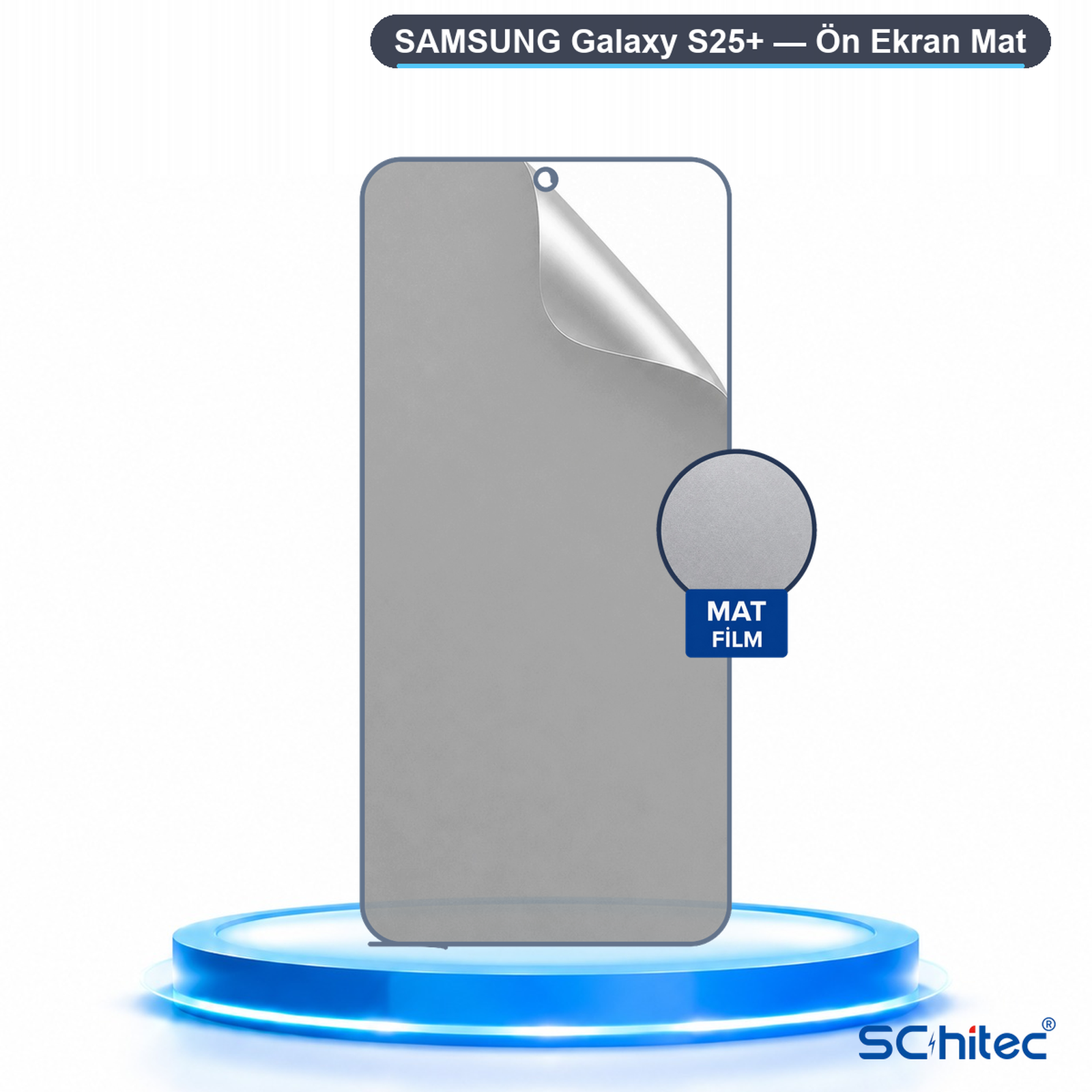 Mavi bir podyum üzerinde Samsung Galaxy S25+ mat ekran koruyucu ve üstte yazılar.